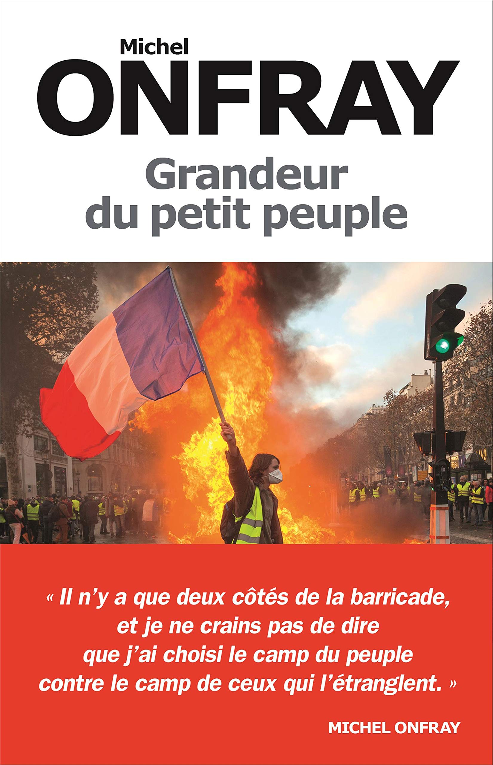Grandeur du petit peuple: Heurs et malheurs des Gilets jaunes 9782226447951