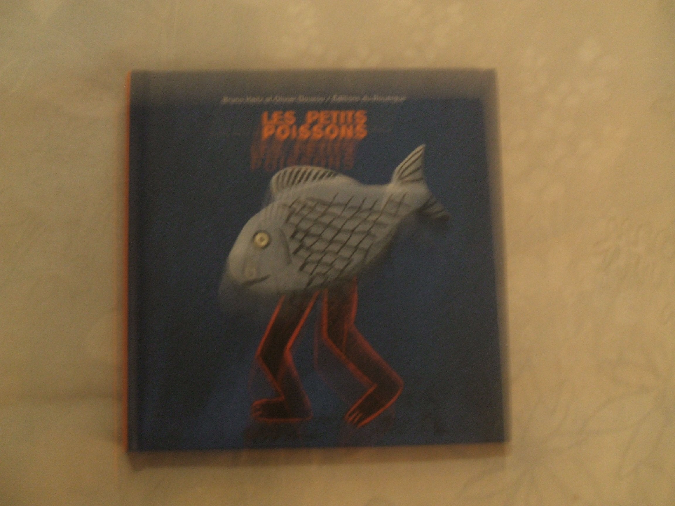 Les petits poissons 9782841562831