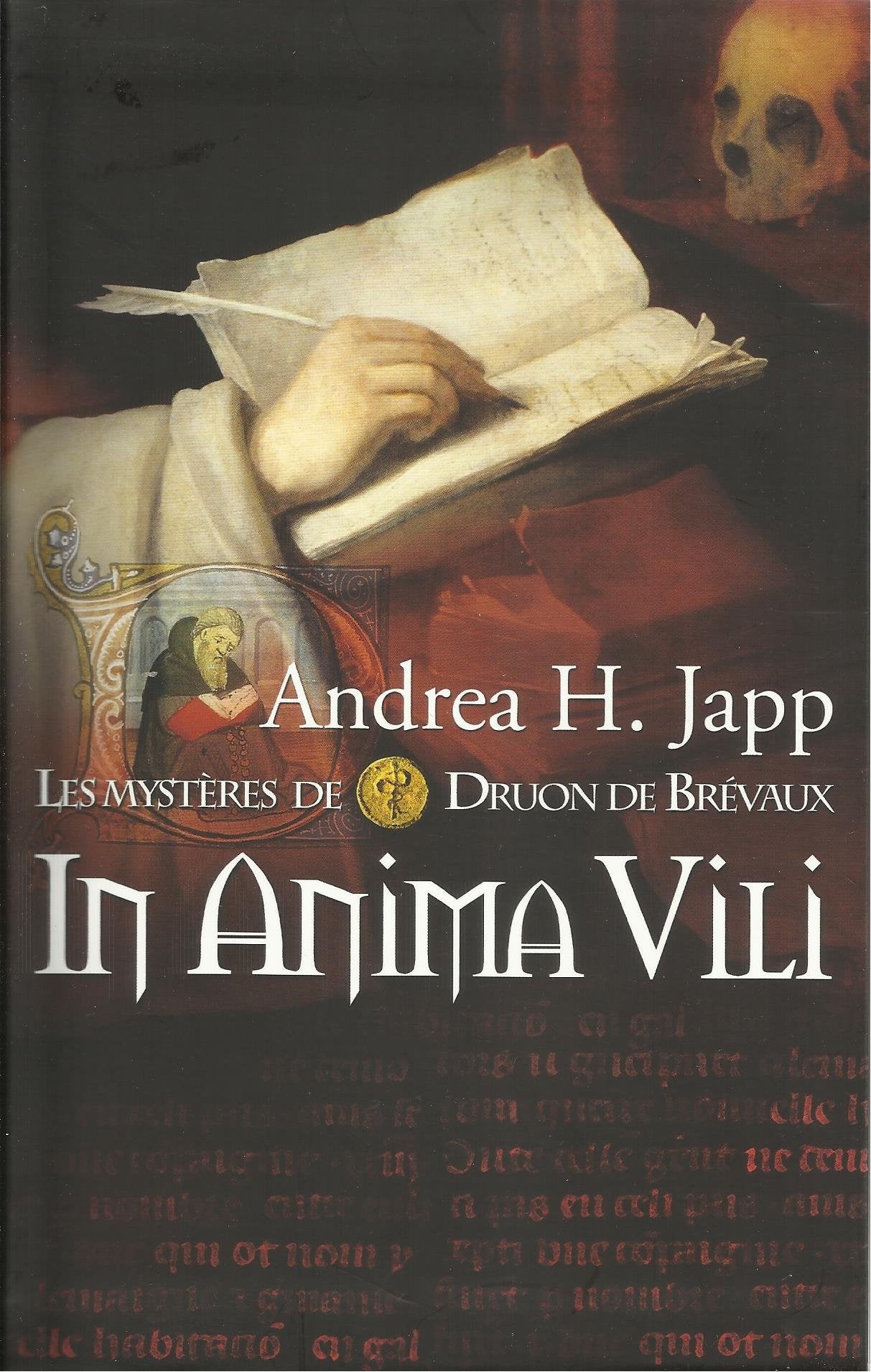Les mystères de Druon de Brévaux, Tome 4 : In anima vili 9782286099442