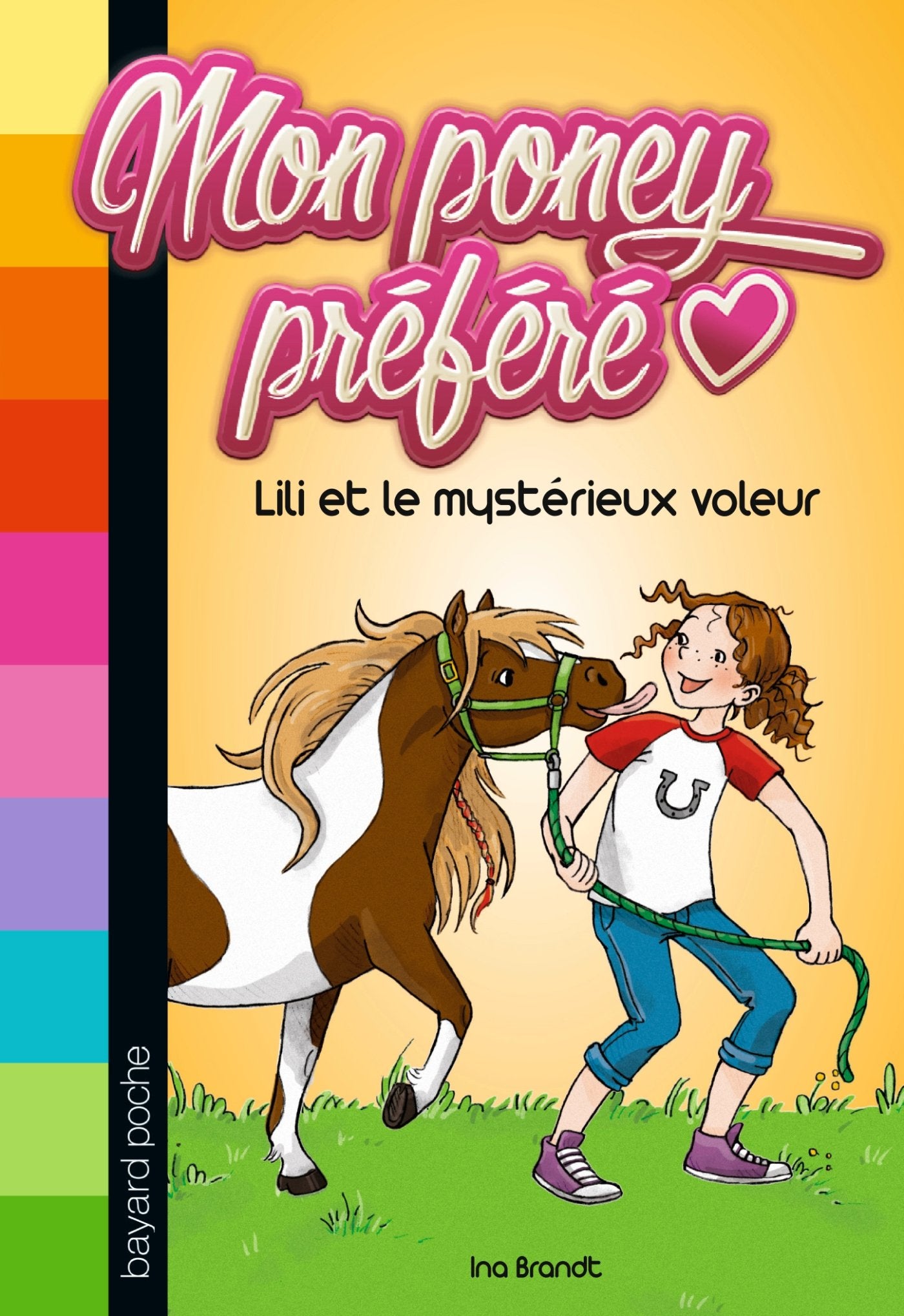 Mon poney préféré, Tome 01: Lili et le mystérieux voleur 9782747048354