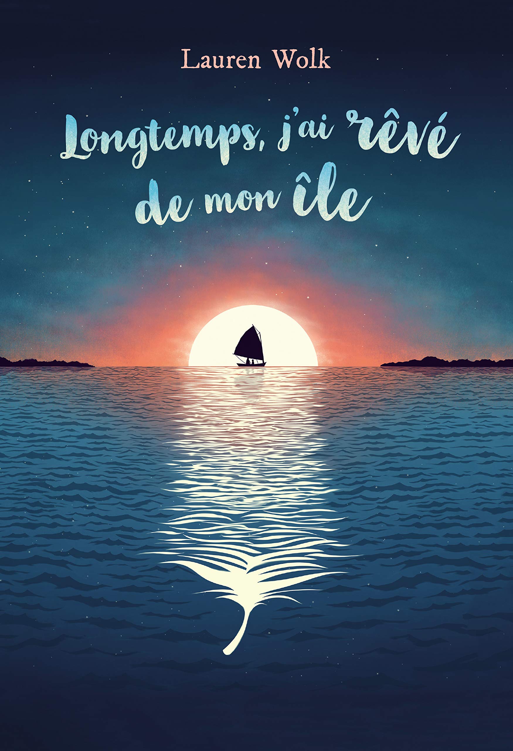 Longtemps, j'ai rêvé de mon île 9782211234481