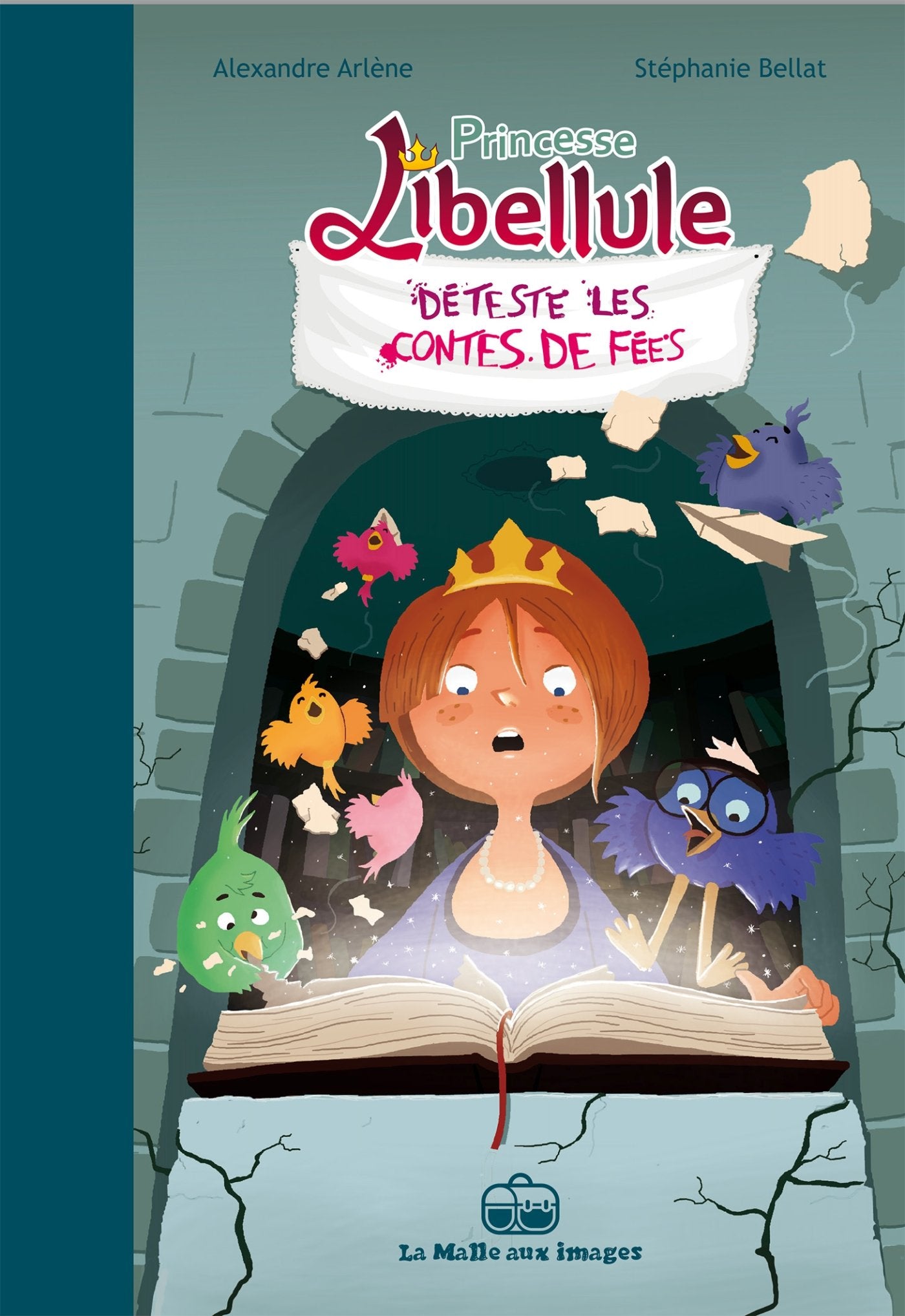 Princesse Libellule T03: Déteste les contes de fées 9782849532522