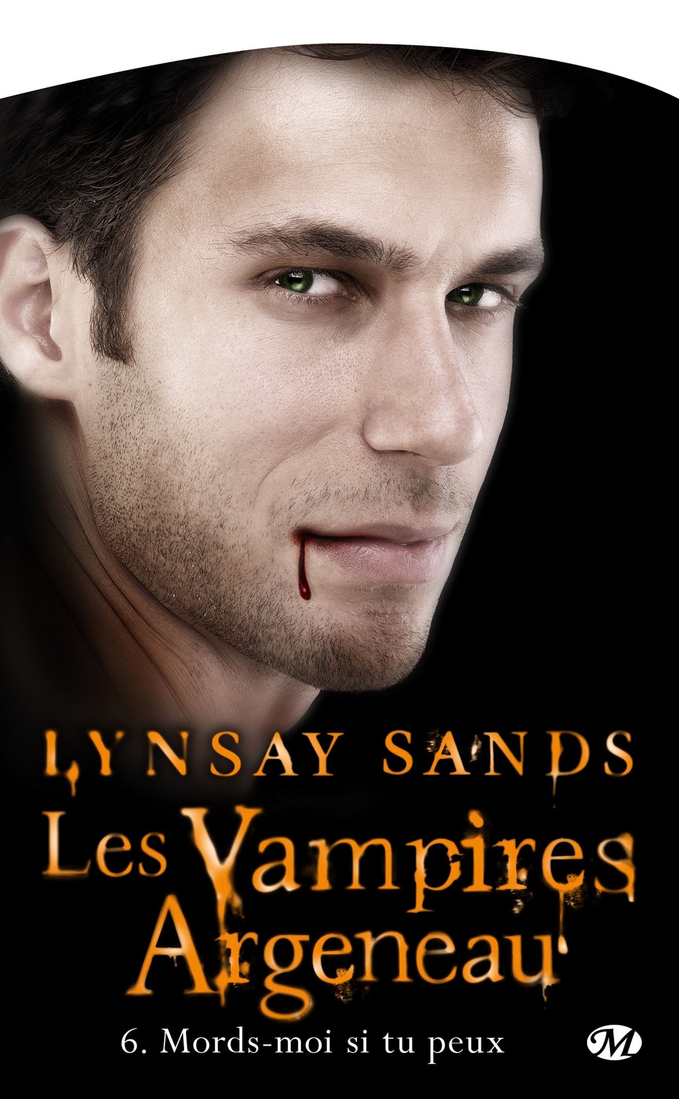 Les Vampires Argeneau, Tome 6: Mords-moi si tu peux 9782811206840