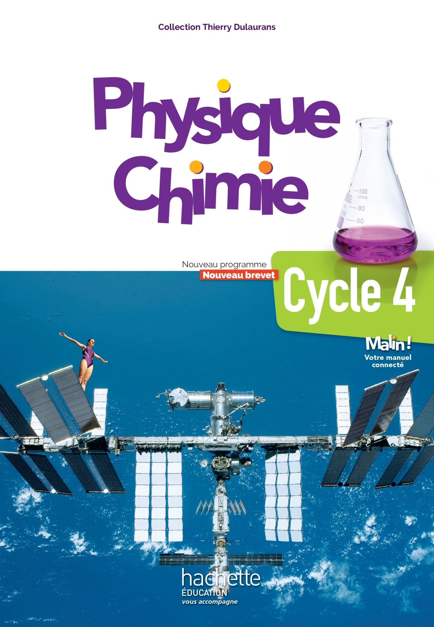 Physique-Chimie cycle 4 / 5e, 4e, 3e - Livre élève - éd. 2017 9782017025245
