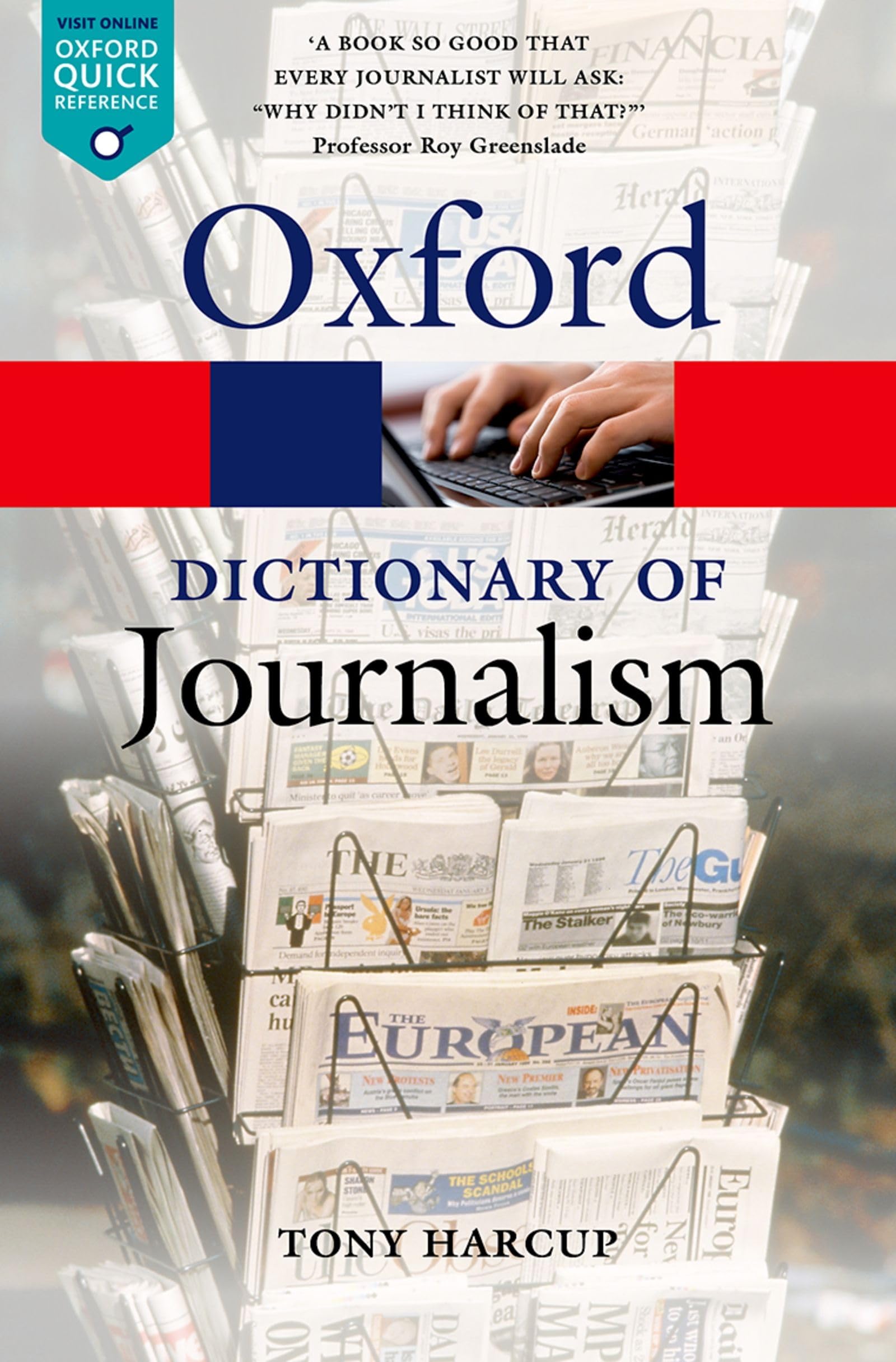 A Dictionary of Journalism 9780199646241