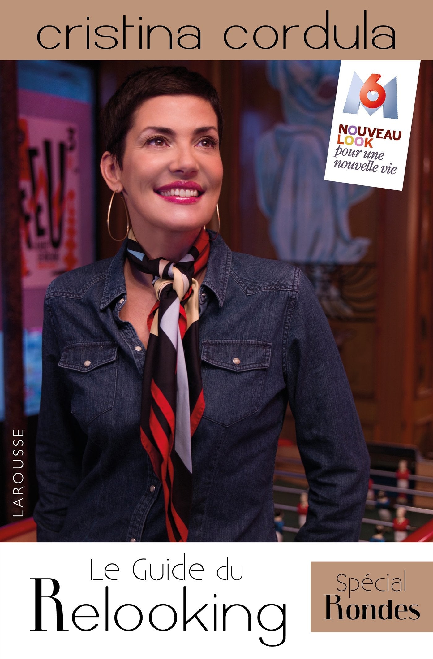 Le guide du relooking - spécial rondes 9782035885357