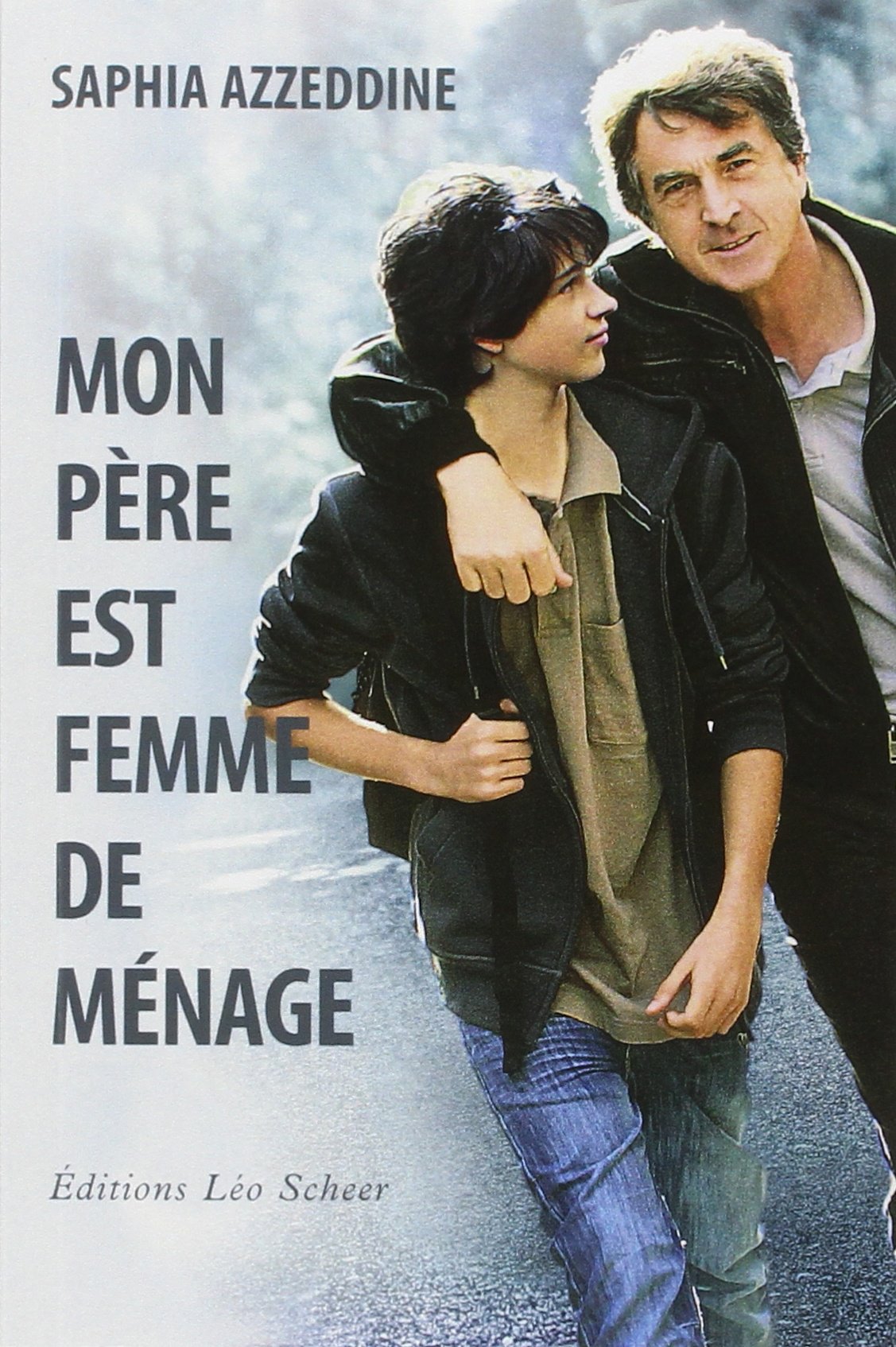 Mon père est femme de ménage 9782756101958