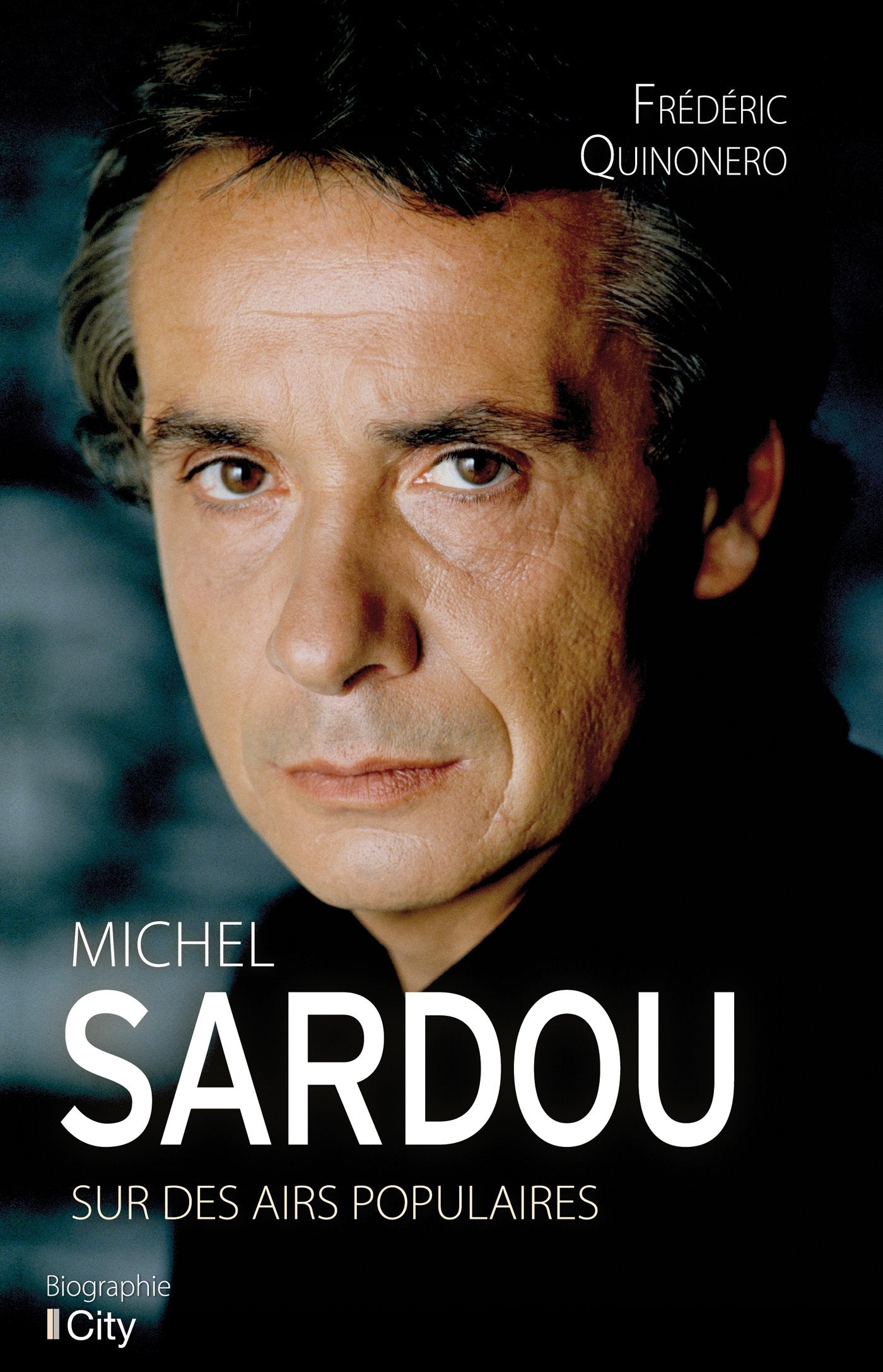 Michel Sardou, sur des airs populaires 9782824611938