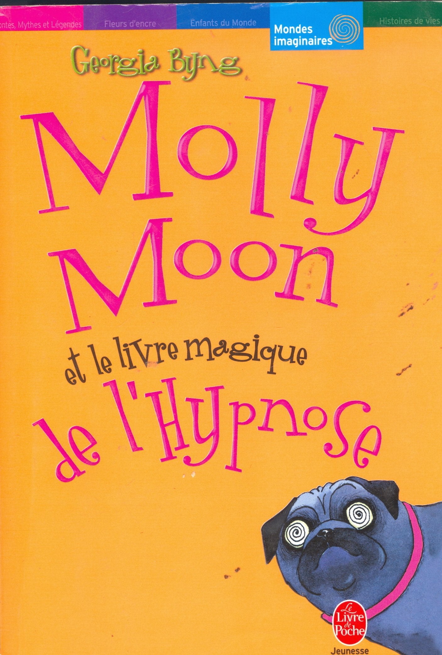 Molly Moon et le livre magique de l'hypnose 9782013211864