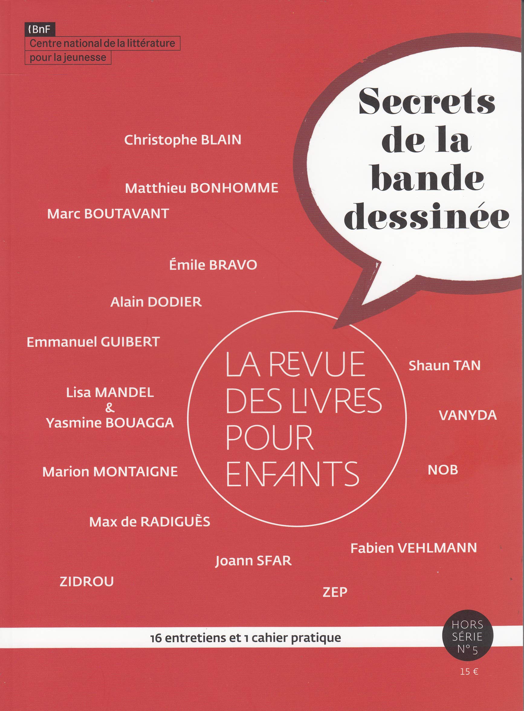 La revue des livres pour enfants: Secrets de la bande dessinée 9782354940966