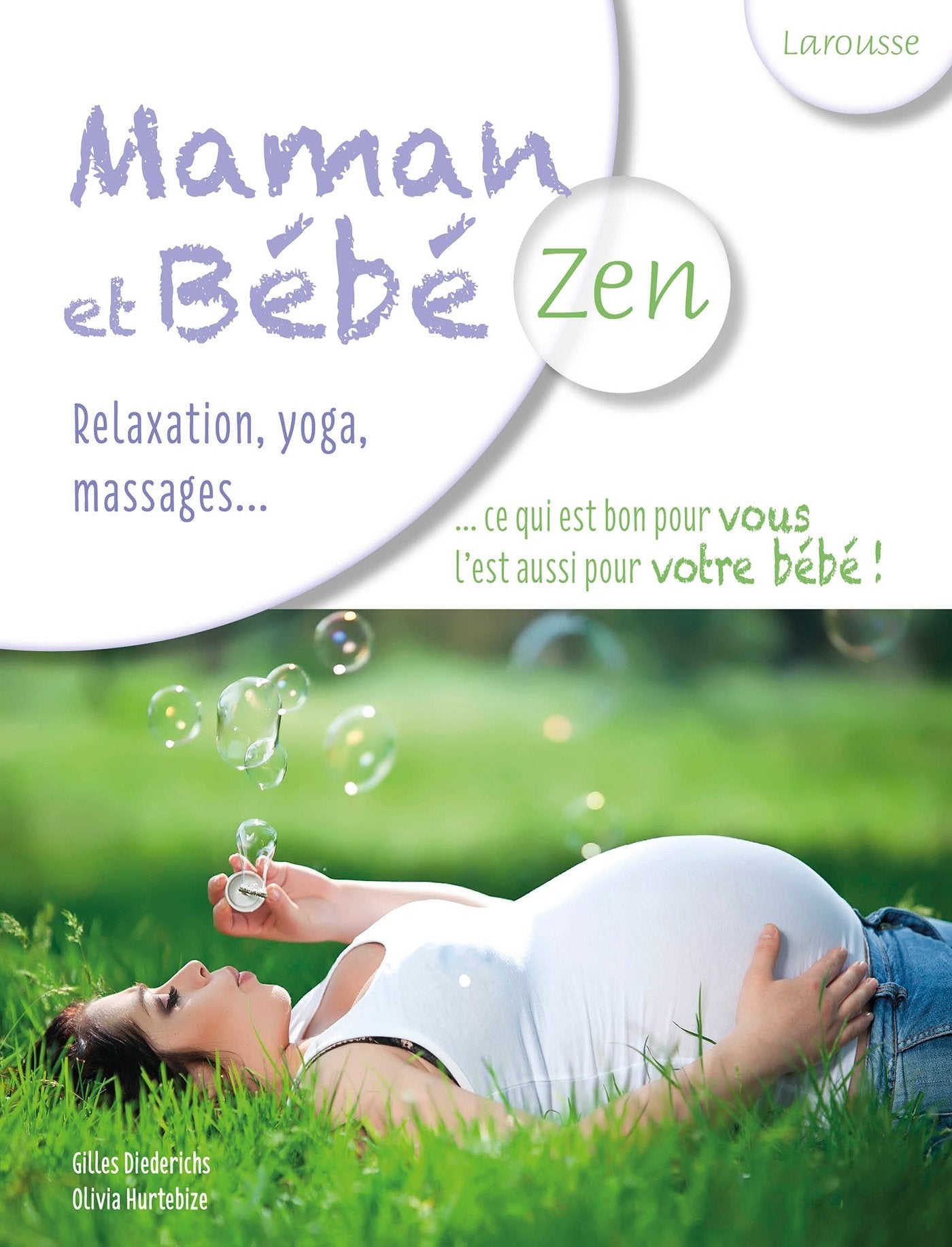 Maman et bébé zen 9782035918338