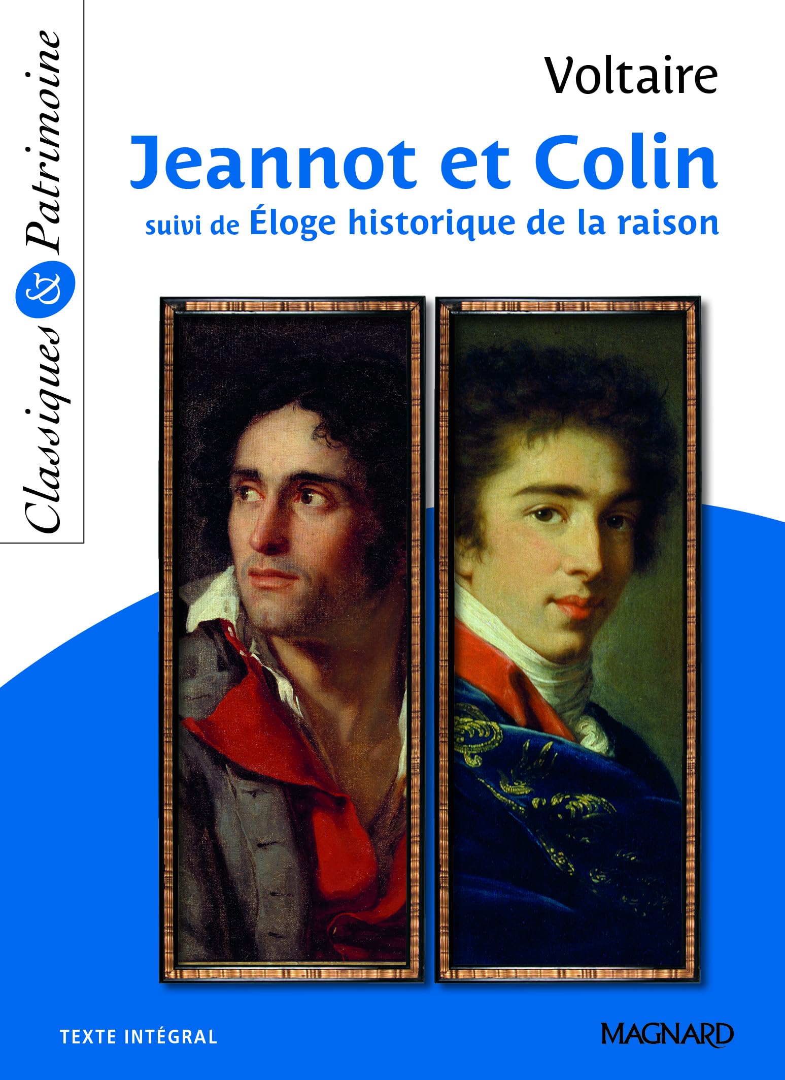 Jeannot et Colin suivi de Éloge historique de la raison - Classiques et Patrimoine 9782210762749