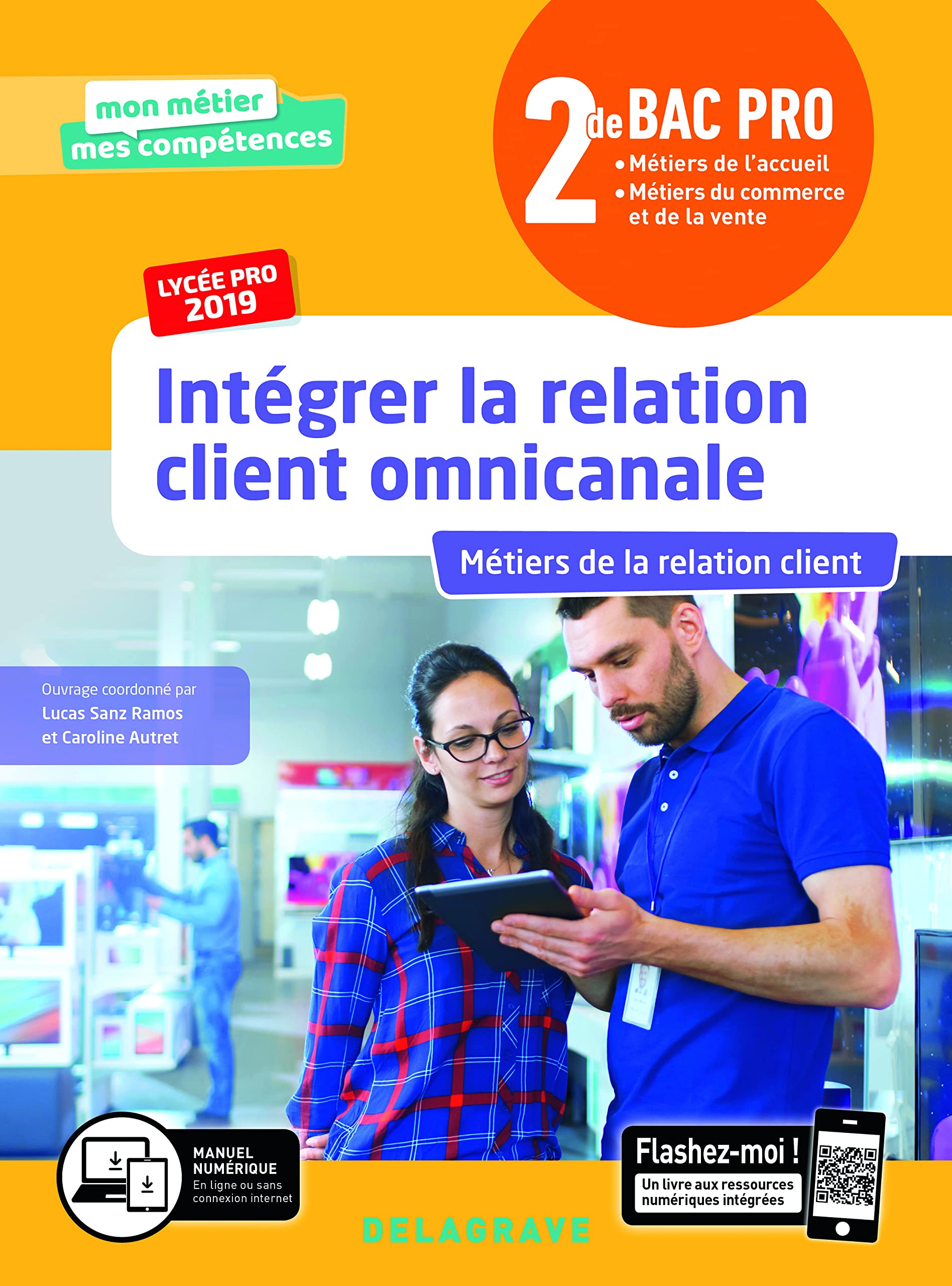 Intégrer la relation client omnicanale 2de Bac Pro (2019) - Pochette élève 9782206306421