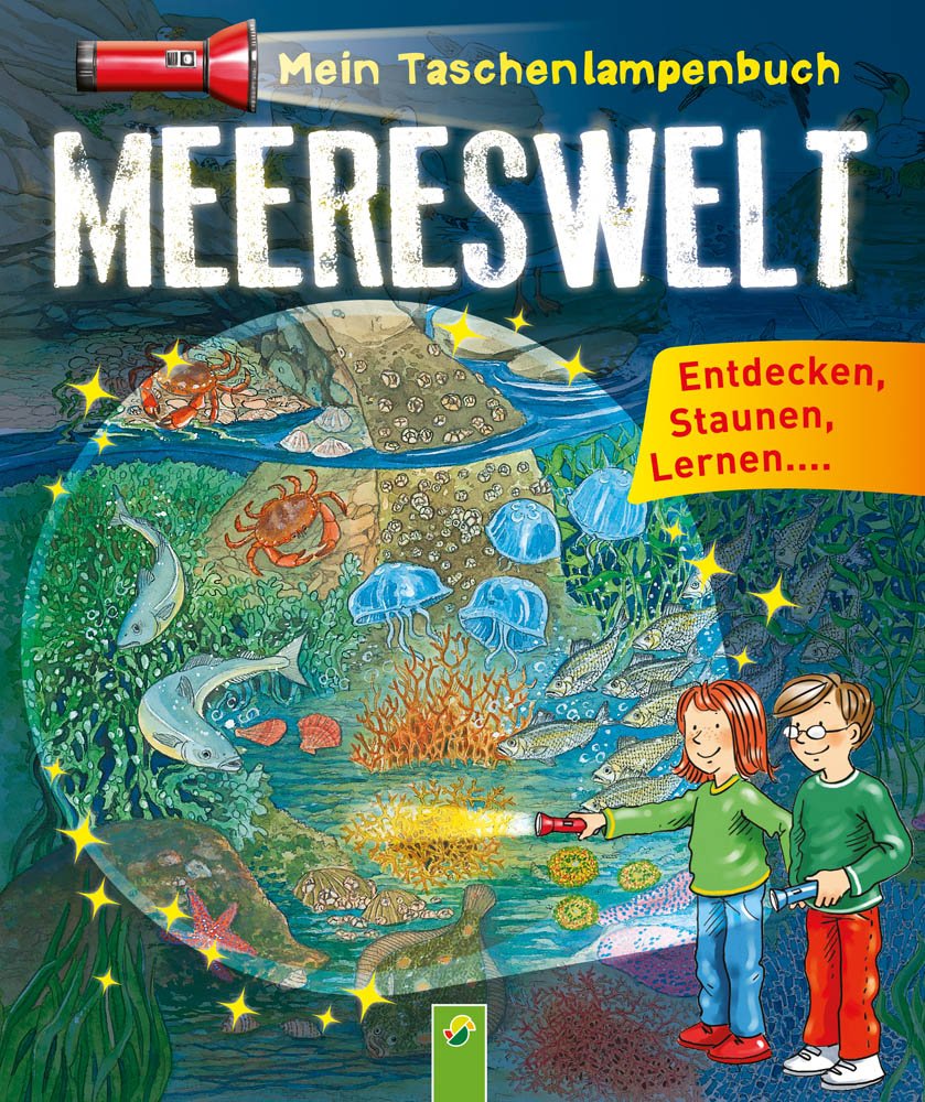 Mein Taschenlampenbuch Meereswelt: Mit "Taschenlampe" aus stabiler Pappe 9783862334421