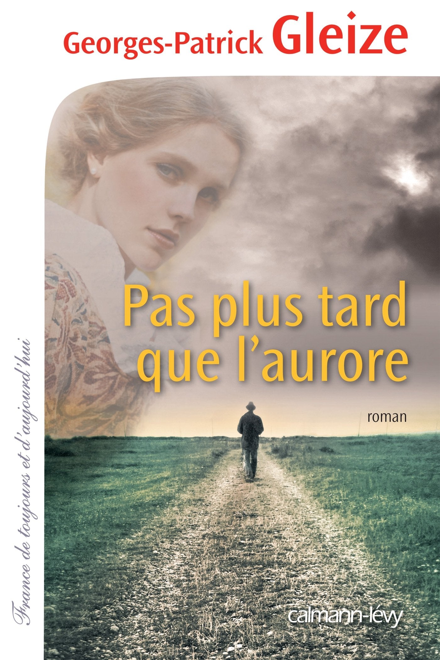 Pas plus tard que l'aurore 9782702153482