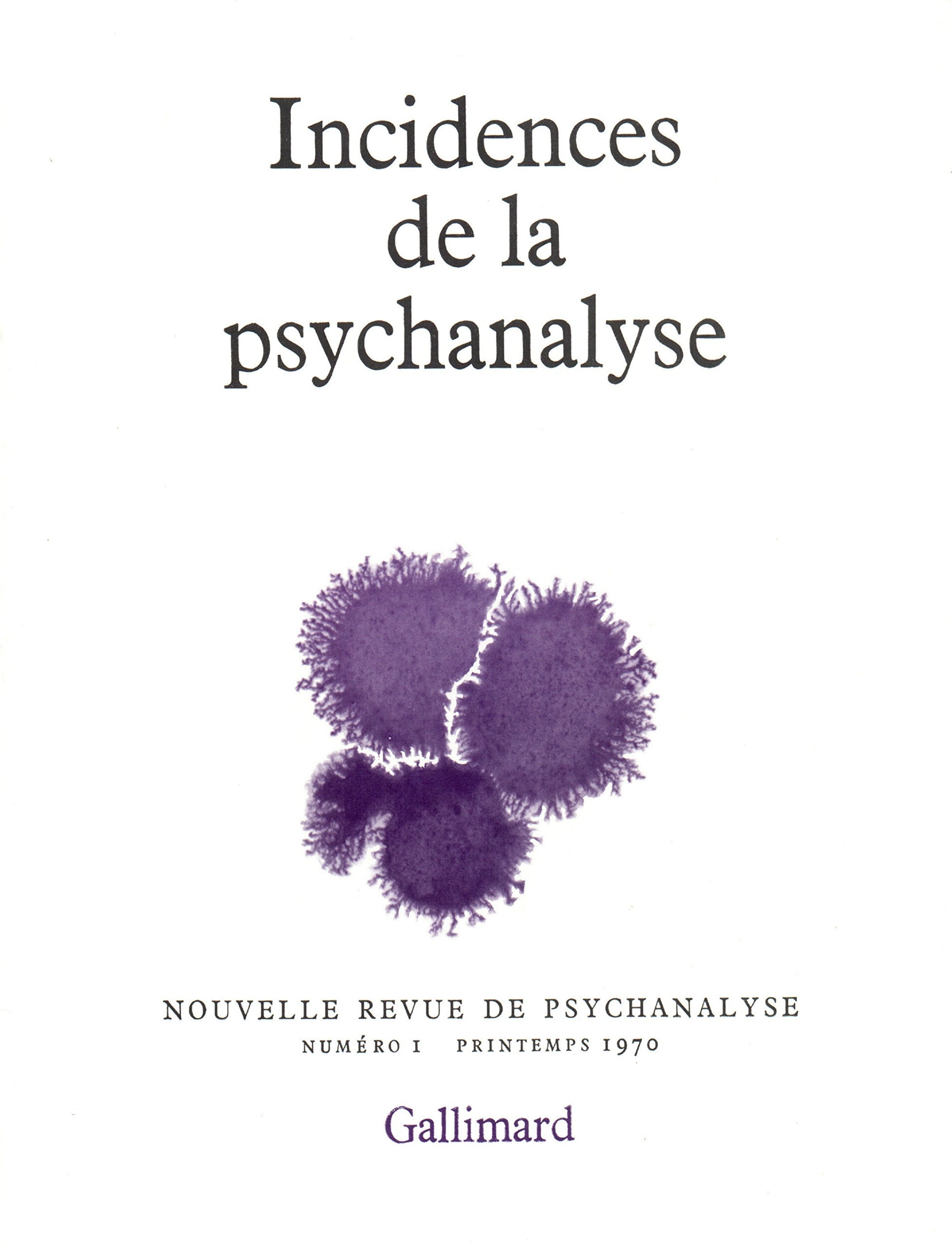 Incidences de la psychanalyse 9782070272570