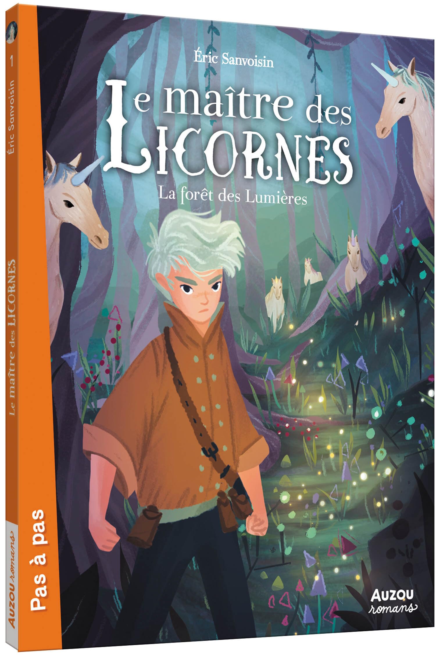 LE MAÎTRE DES LICORNES - TOME 1 - LA FORÊT DES LUMIÈRES 9782733856147