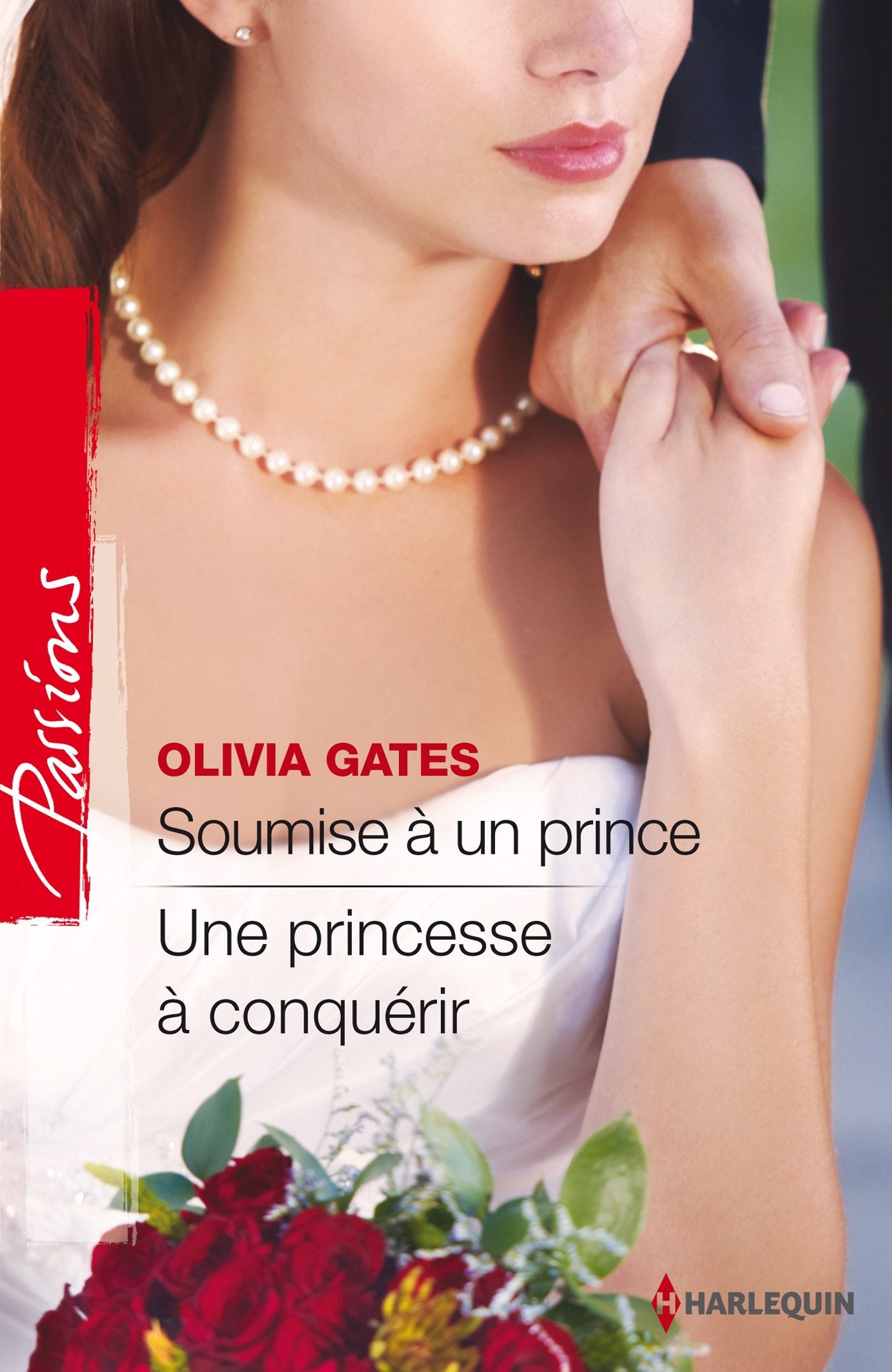 Soumise à un prince ; Une princesse à conquérir 9782280313421