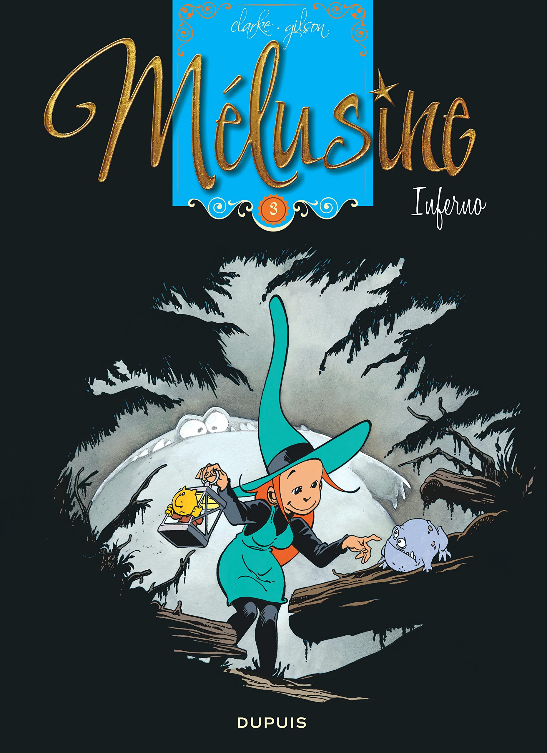 Mélusine, Tome 3 : Inferno 9782800123196