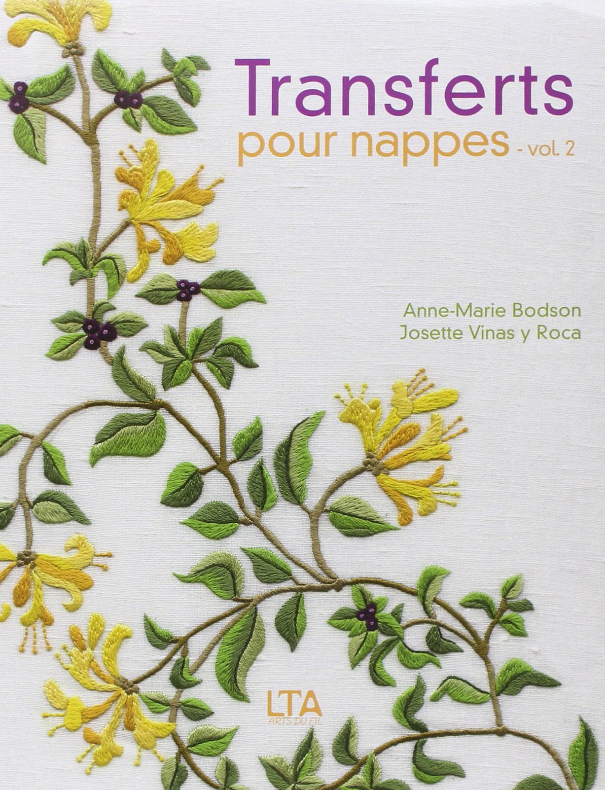 Transferts pour nappes: Tome 2 9782283586600
