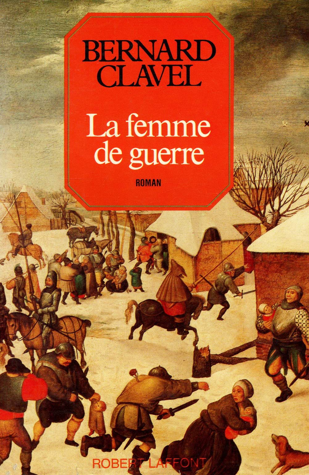 Les Colonnes du ciel, tome 3 : La Femme de guerre 9782221001219