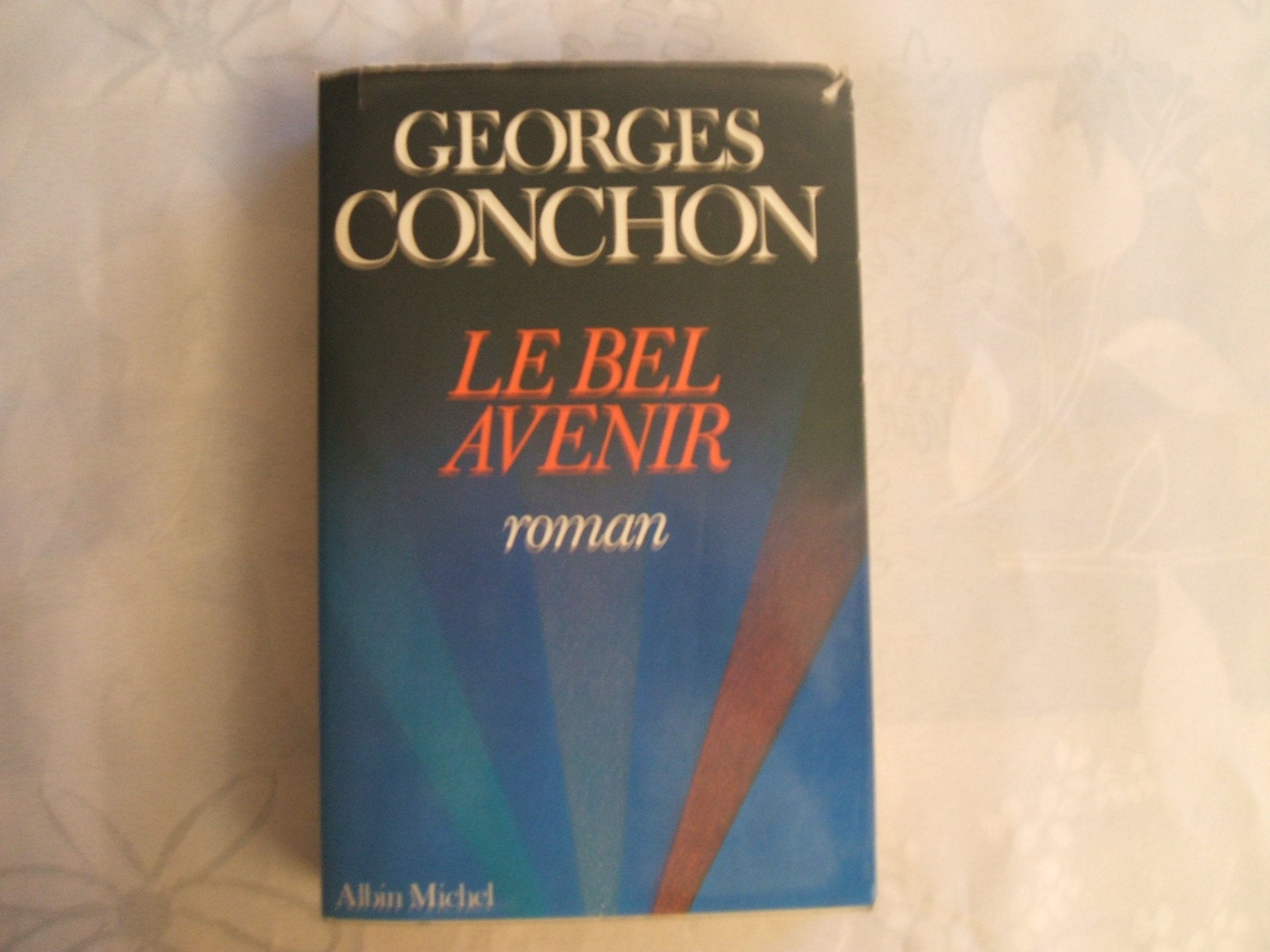 Le Bel Avenir 9782226016737