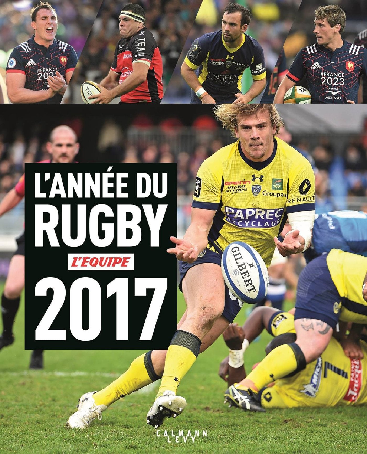 L'Année du rugby 2017 N45 9782702162835