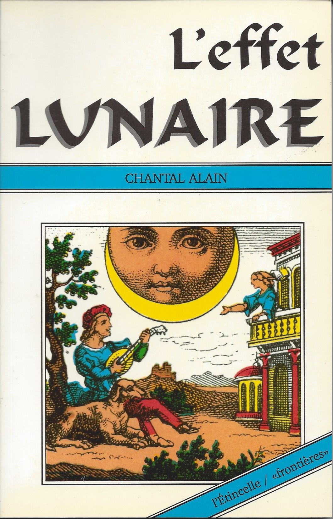 L'effet lunaire 9782890191884