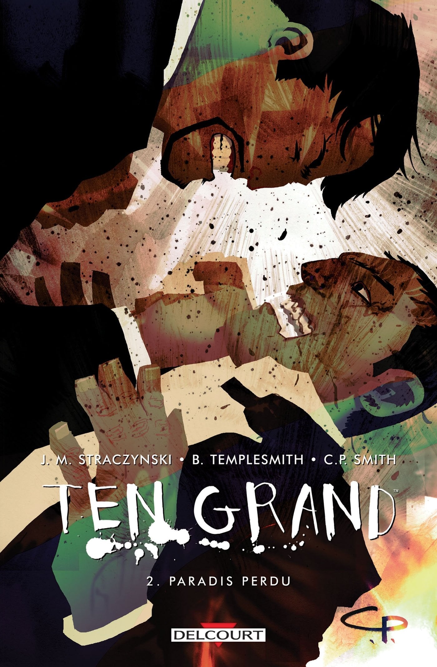 Ten Grand T02: Paradis perdu 9782756069722