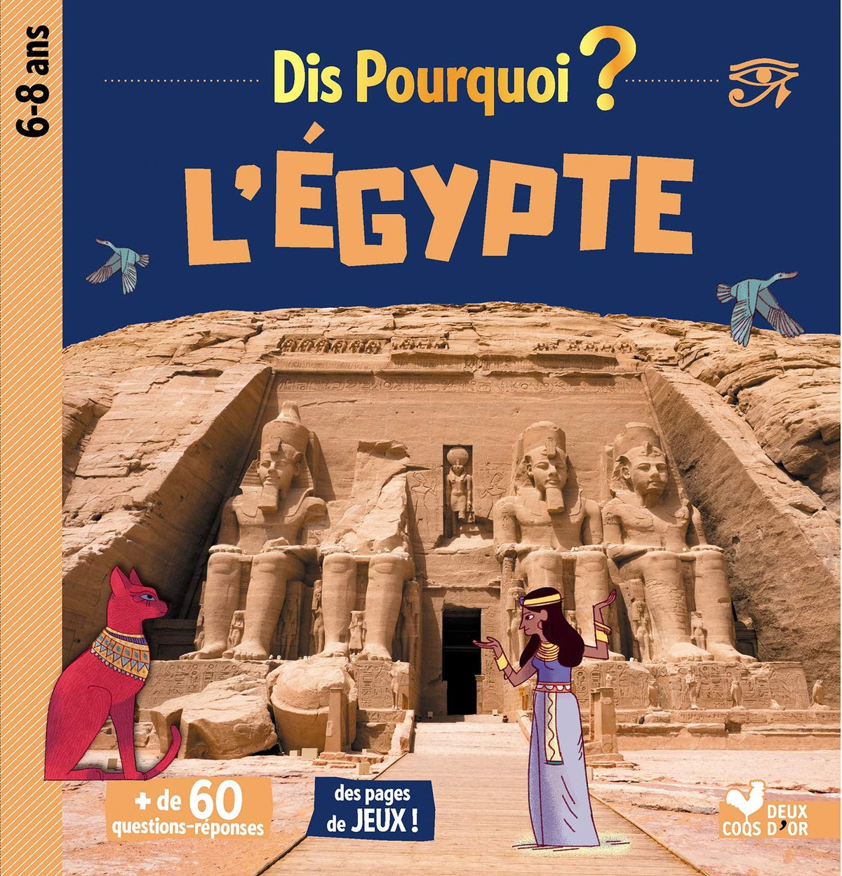 Dis pourquoi l'Egypte 9782017051299