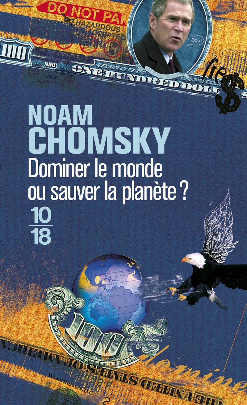 Dominer le monde ou sauver la planète ? 9782264042293