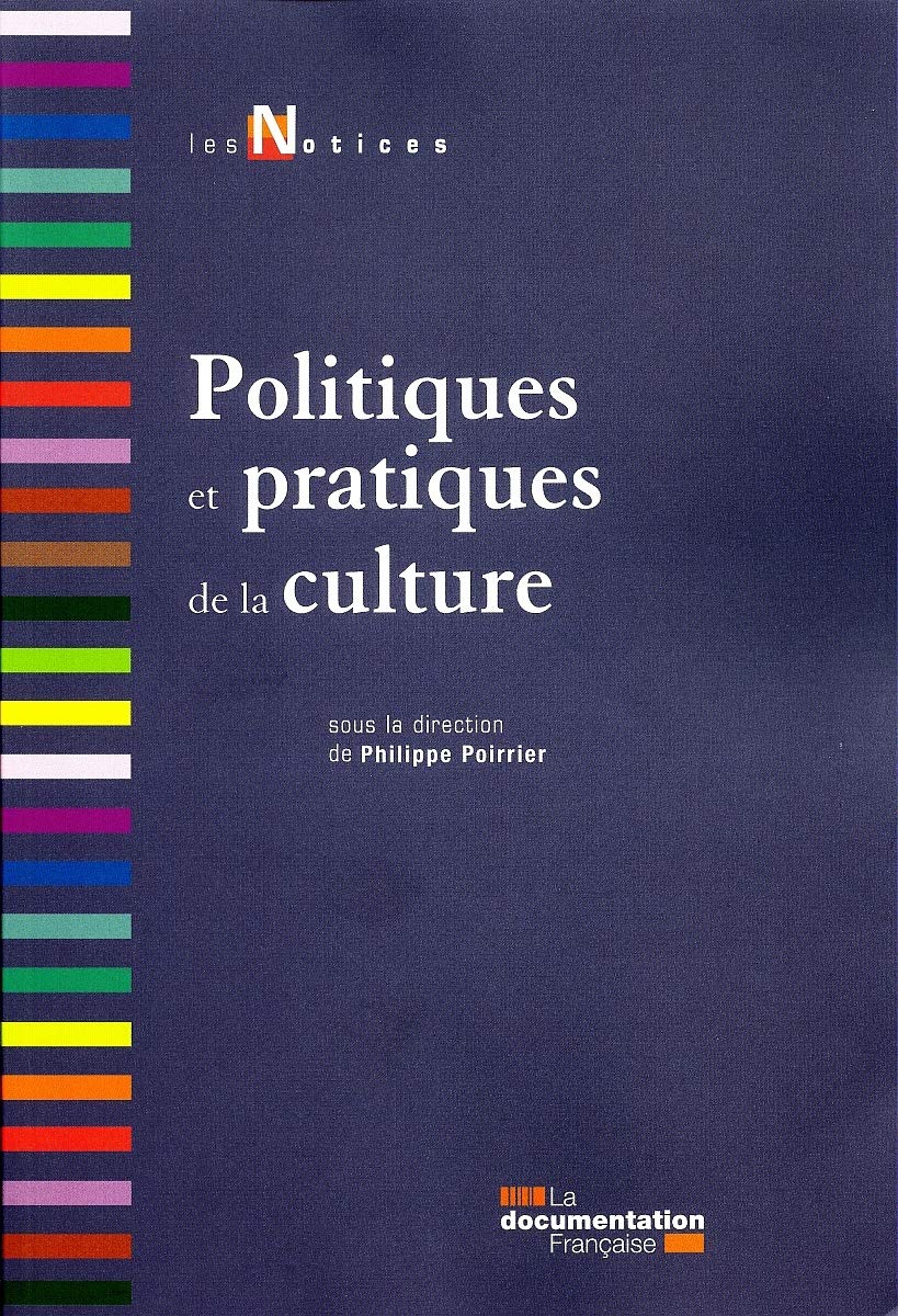 Politiques et pratiques de la culture 9782110081452
