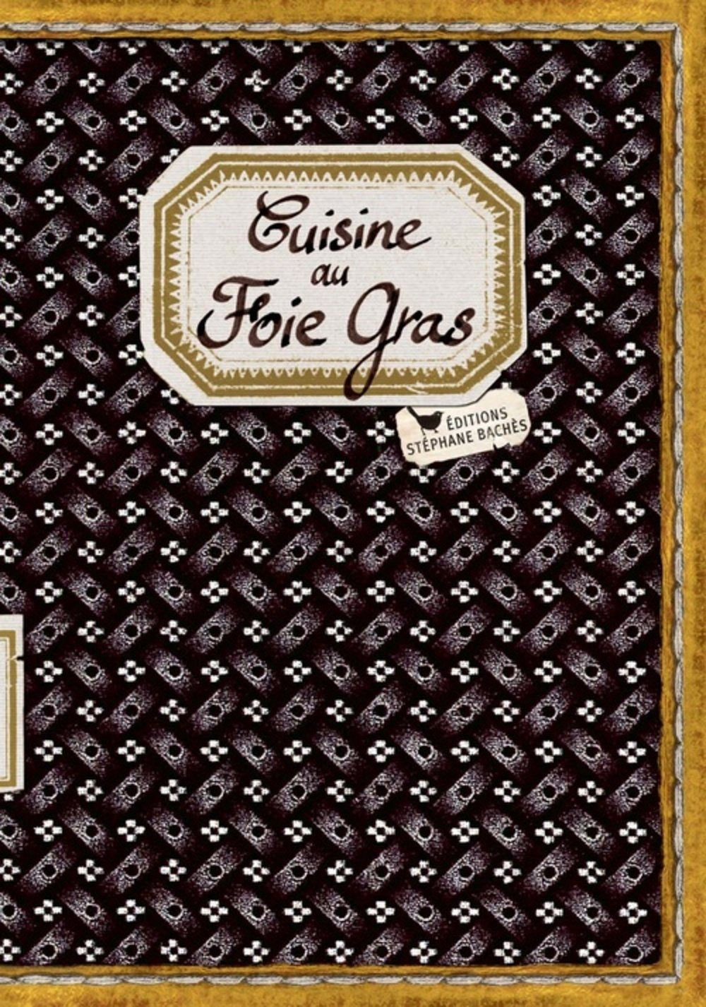 Cuisine au foie gras 9782357520783