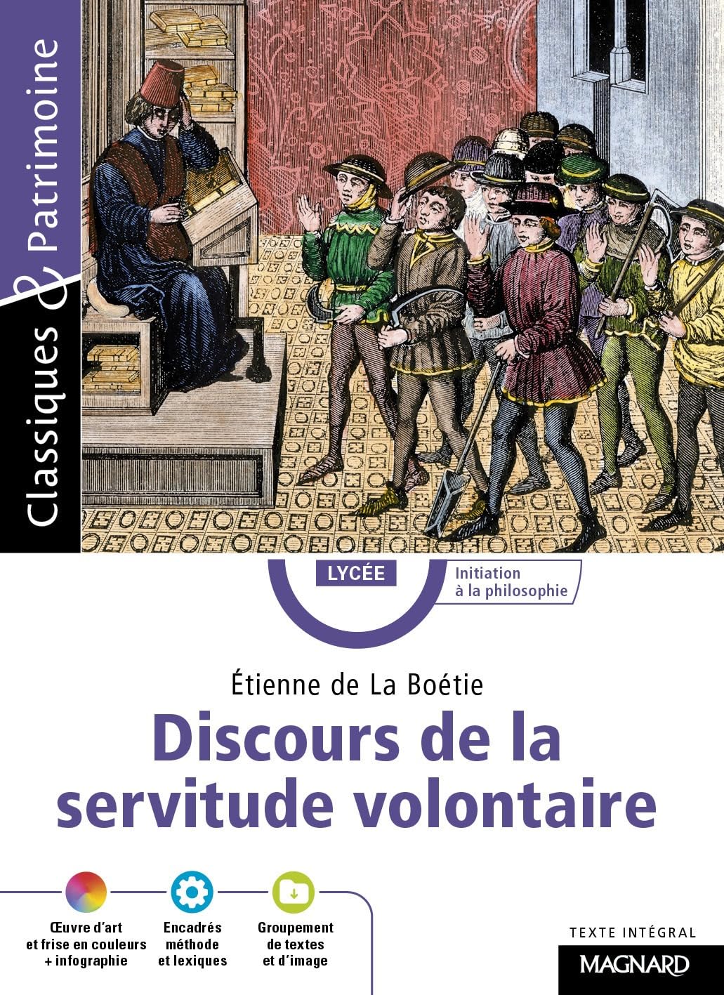 Discours de la servitude volontaire - Classiques et Patrimoine 9782210770768