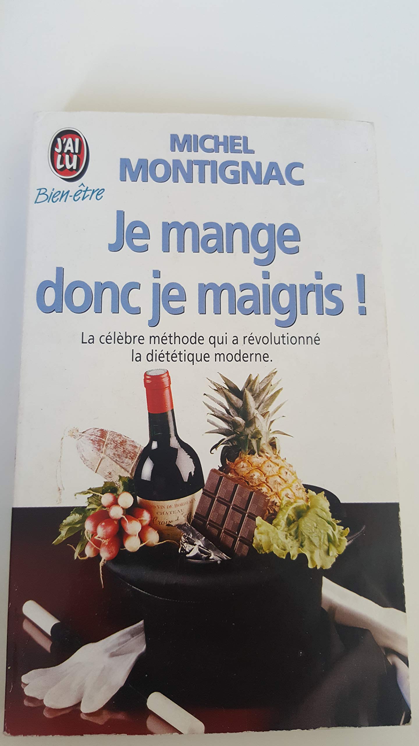 Je mange donc je maigris ! 9782277070306