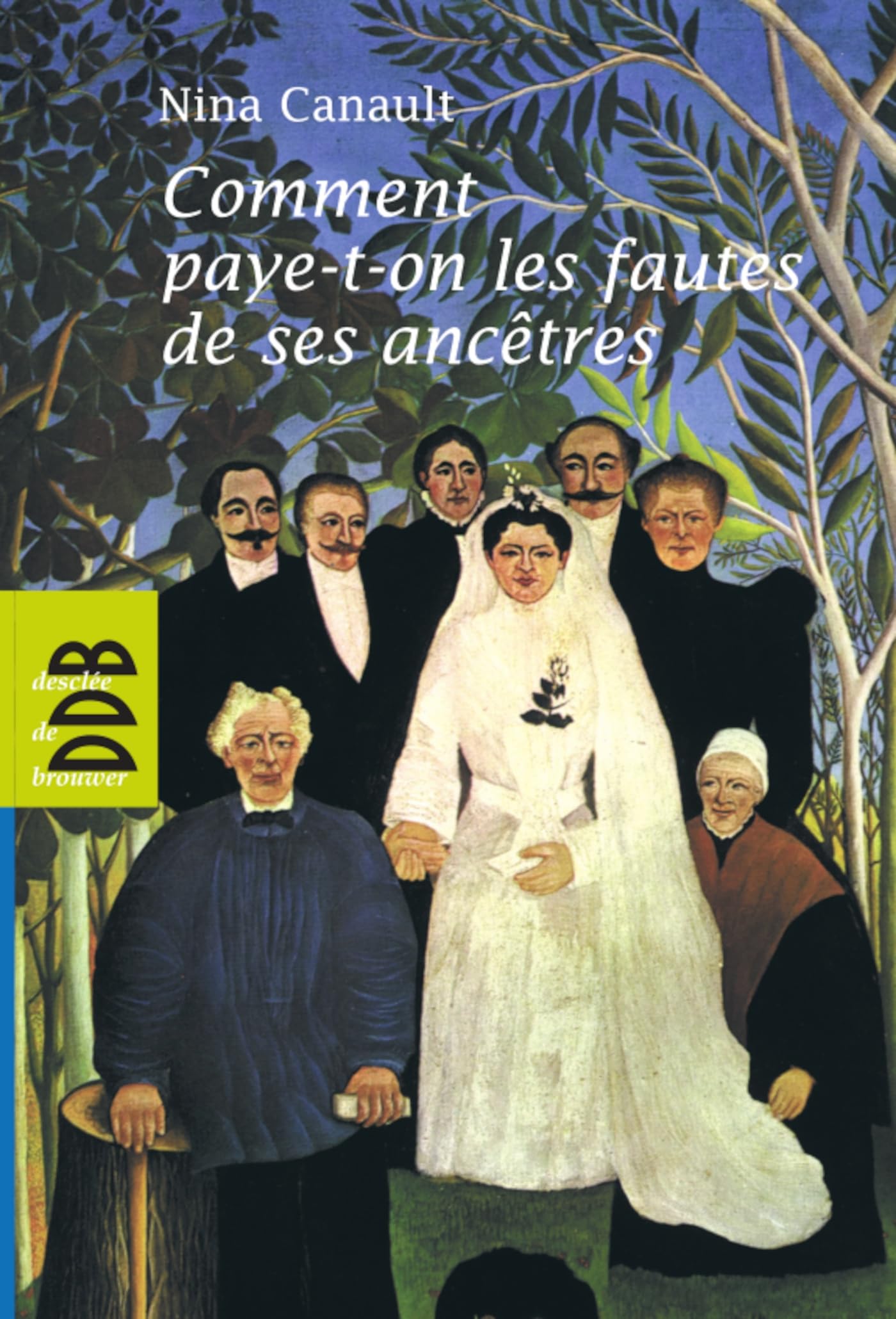 Comment paye-t-on les fautes de ses ancêtres: L'inconscient transgénérationnel 9782220058788