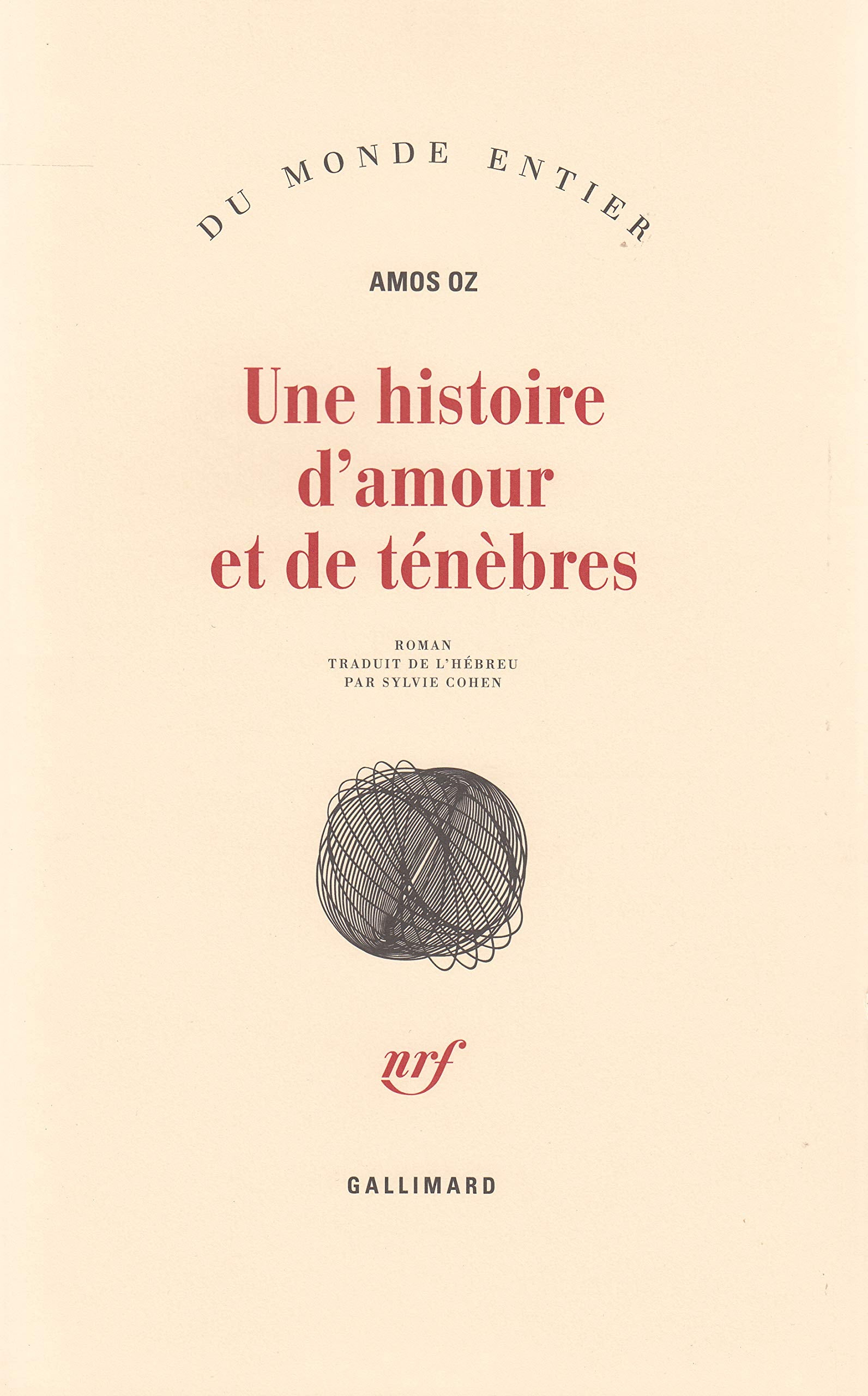 Une histoire d'amour et de ténèbres 9782070766772