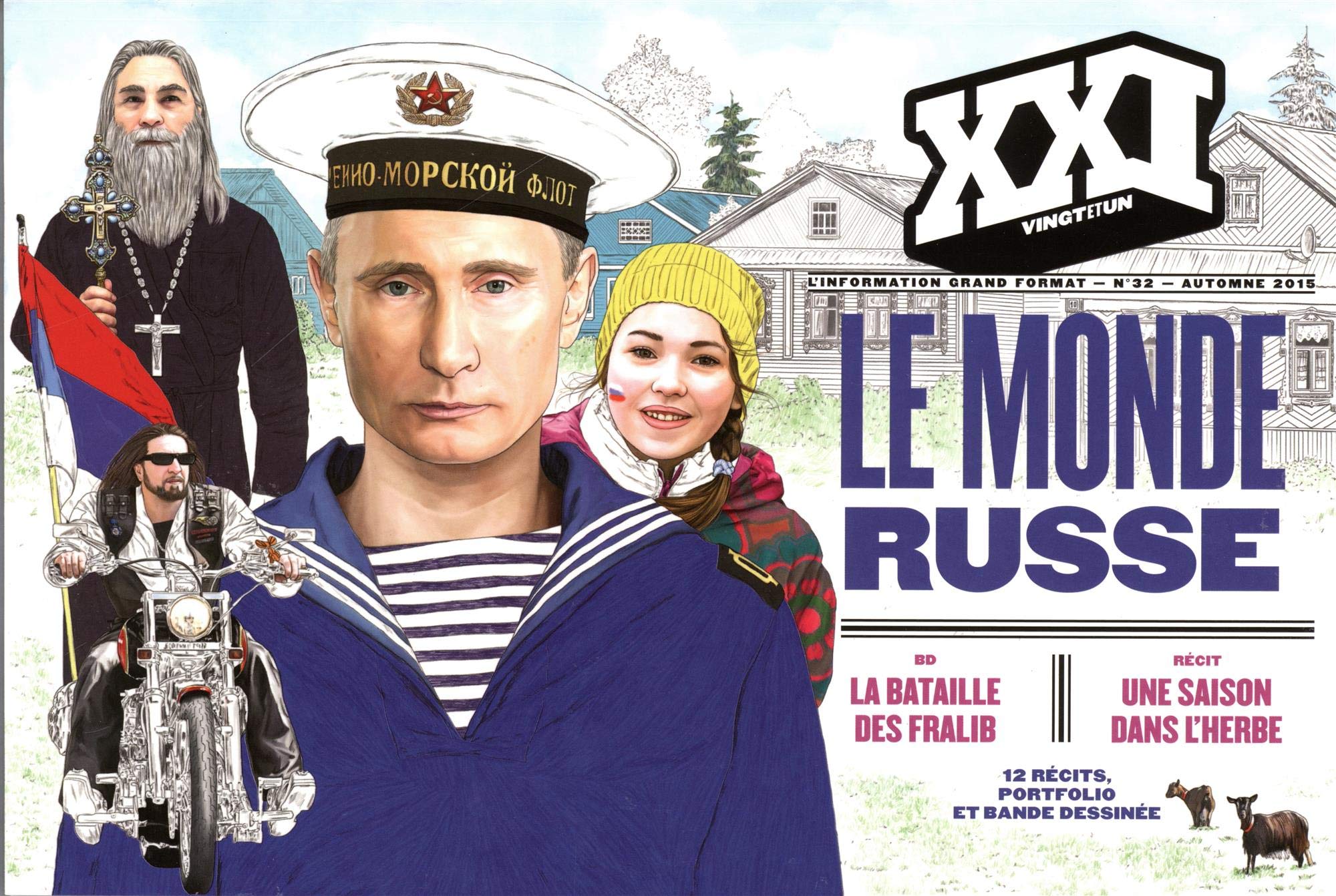 REVUE XXI N 32 LE MONDE RUSSE 9782356380982