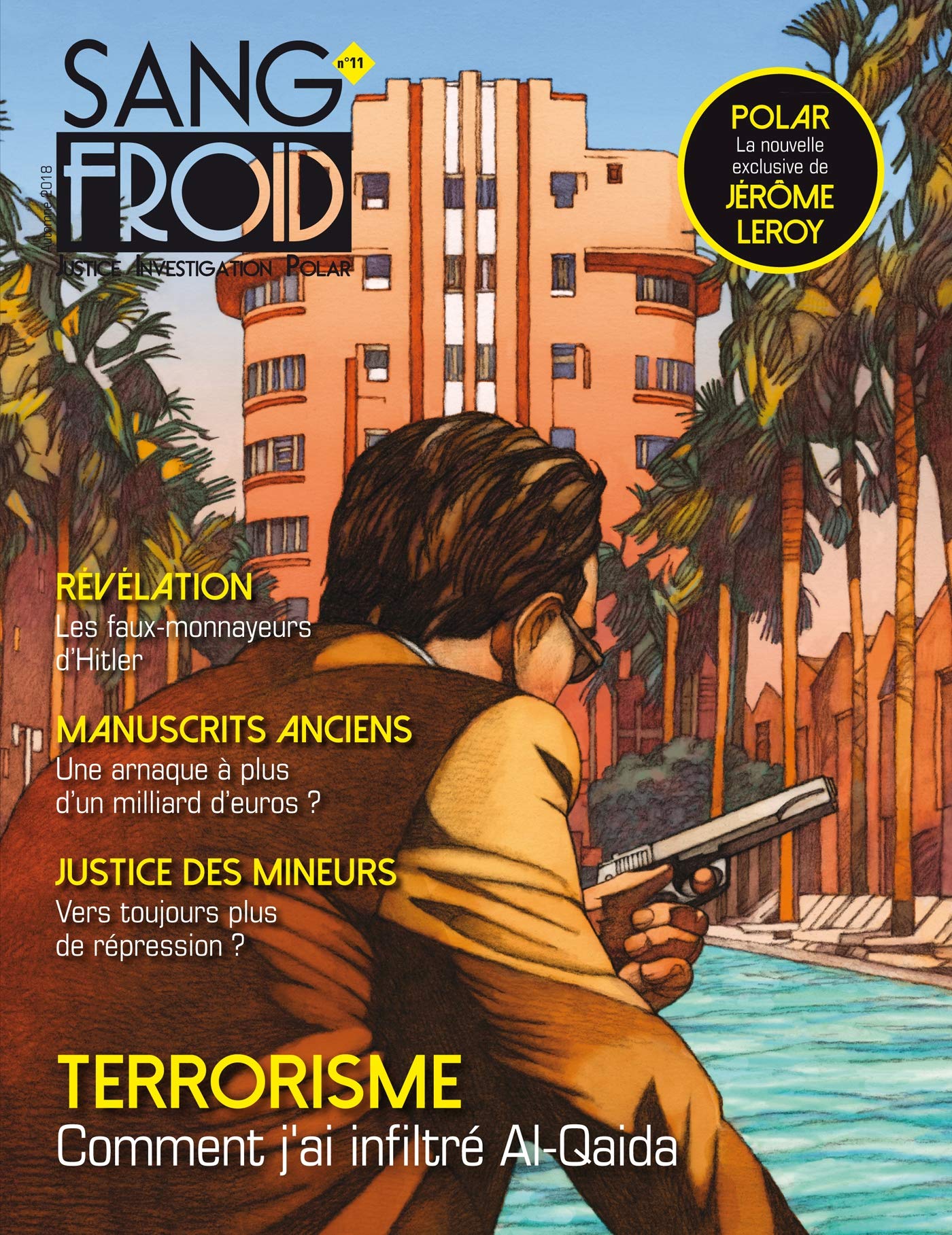 Sang-froid n°11: Justice Investigation Polar 9782369427506