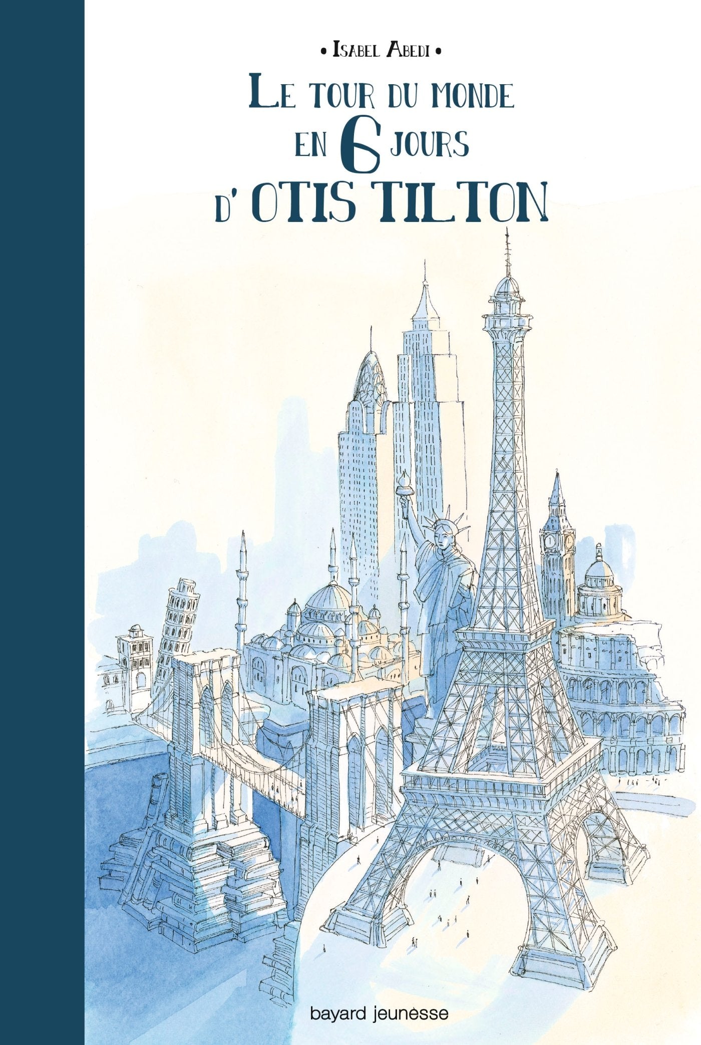 Le tour du monde en 6 jours de Otis Tilton 9782747034746