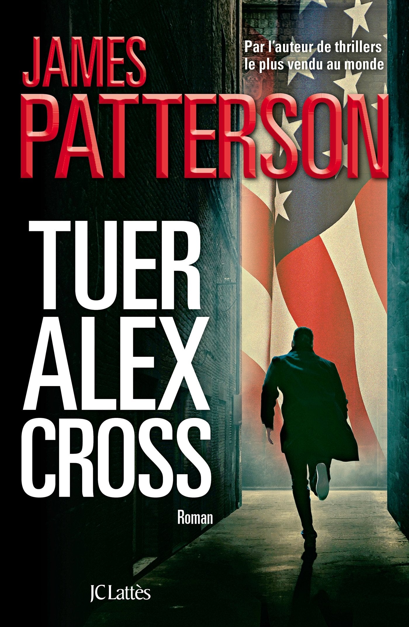 Tuer Alex Cross 9782709646109