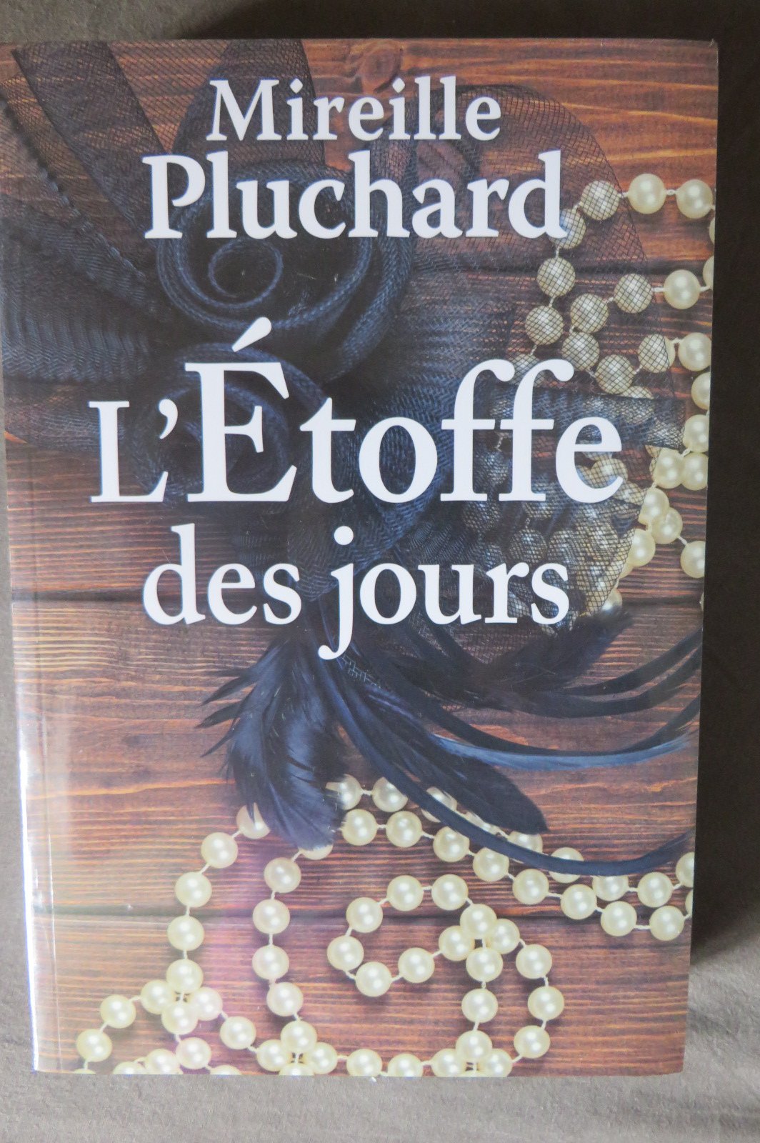 L'étoffe des jours 9782286116767