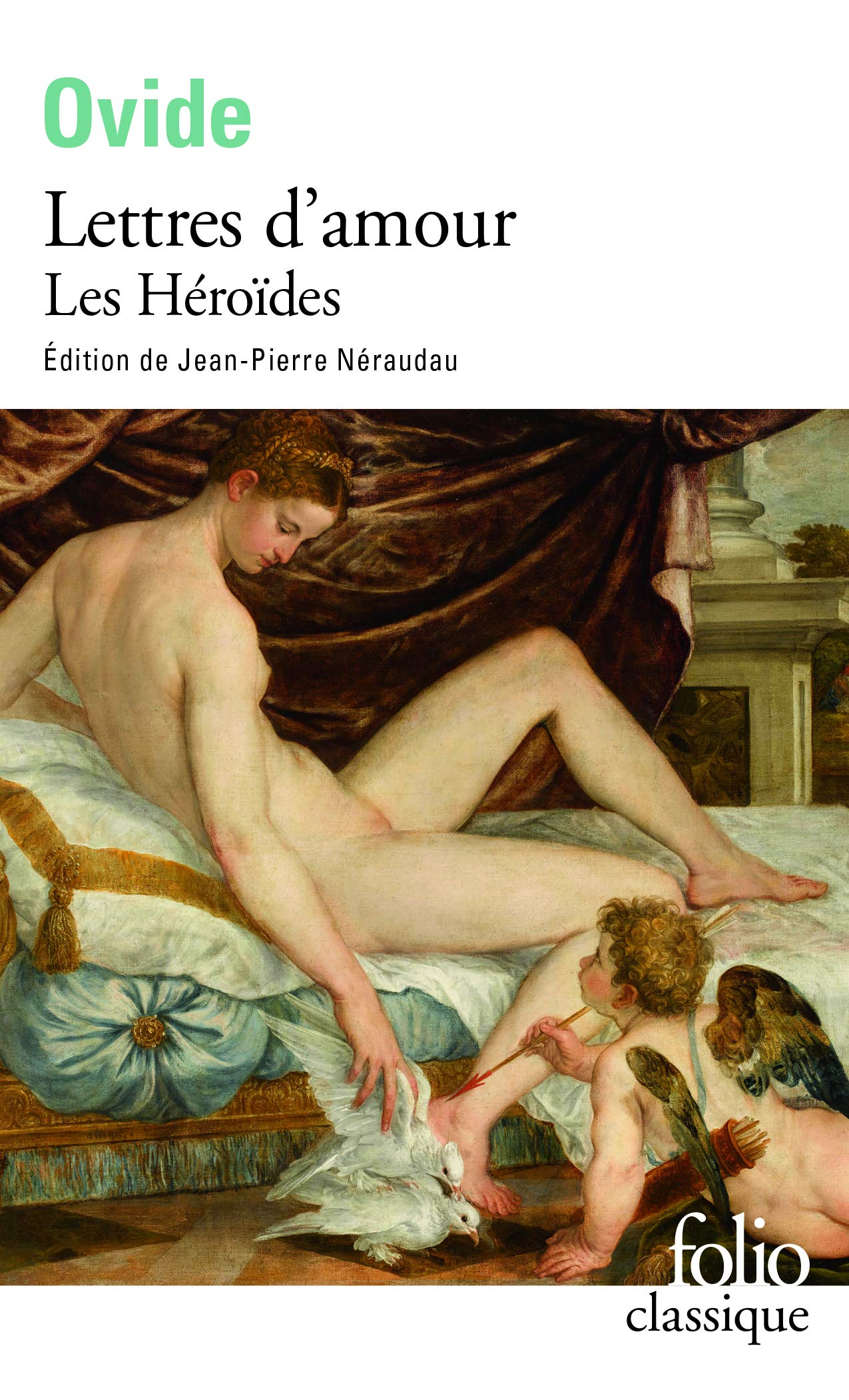 Lettres d'amour: Les Héroïdes 9782070401536