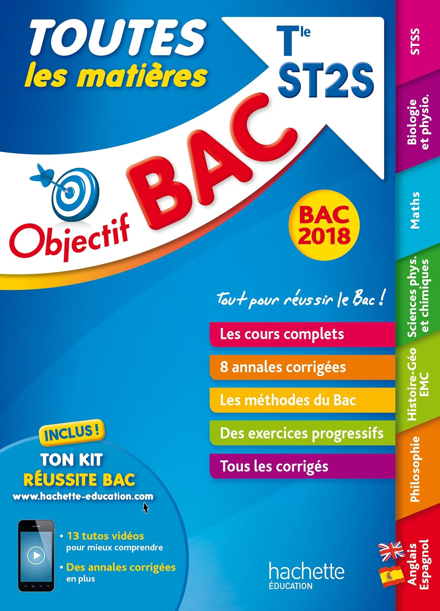 Objectif Bac - Toutes les matières - Term ST2S Bac 2018 9782017011484