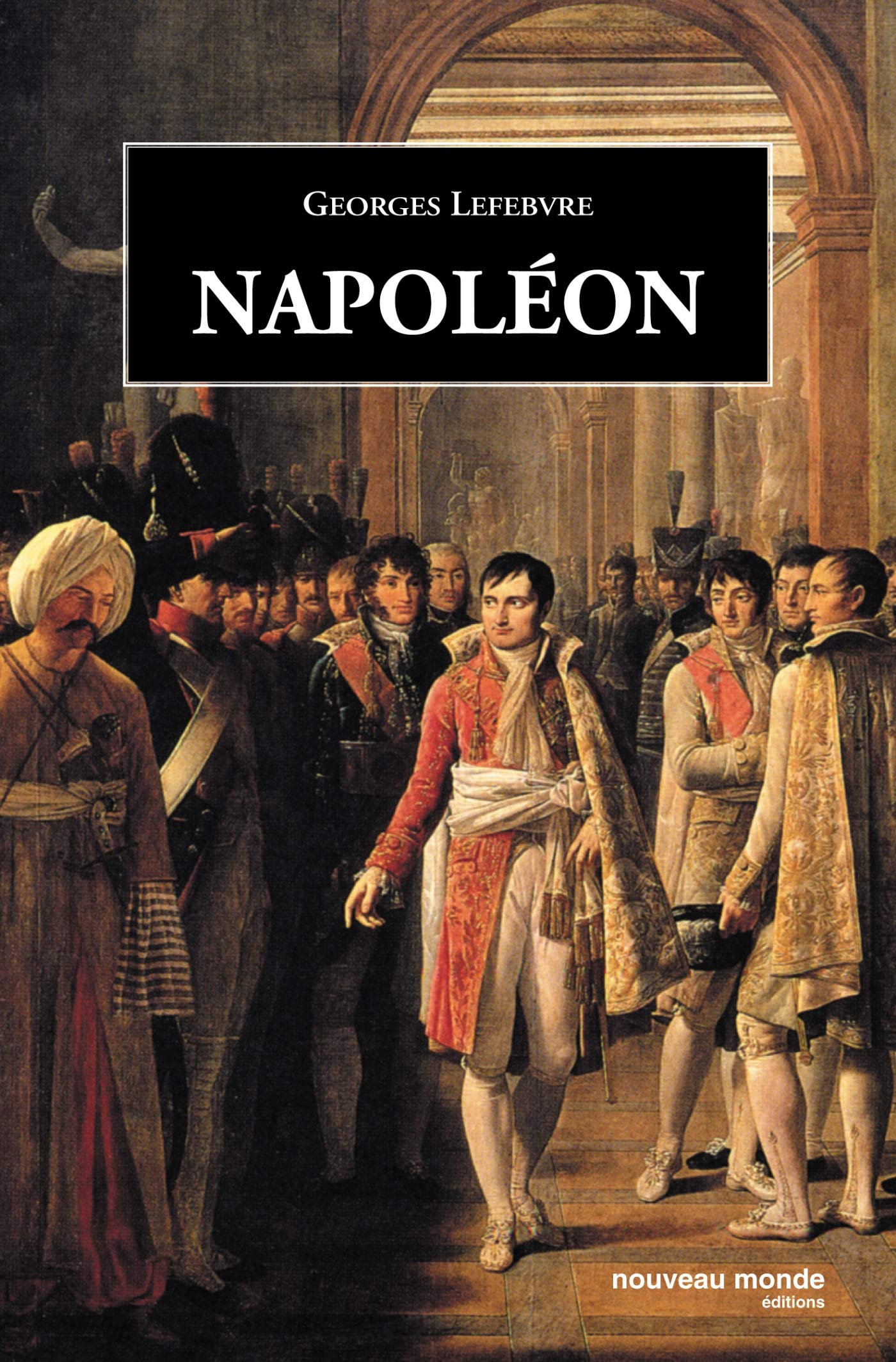 Napoléon (collection Semi Poche) 9782847361155