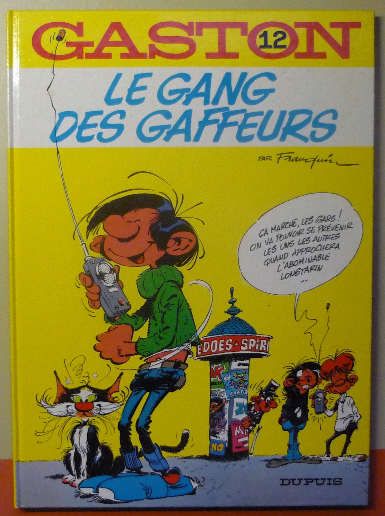 Gaston, n° 12 : Le gang des gaffeurs 9782800104003