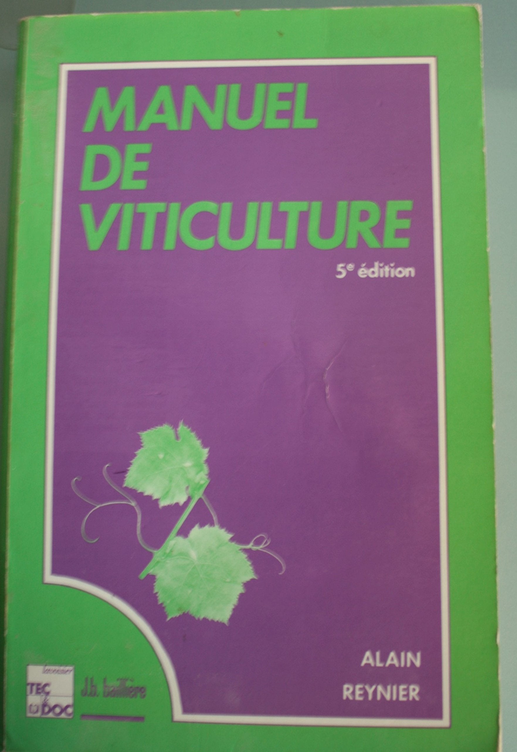 Manuel de viticulture 9782852065376