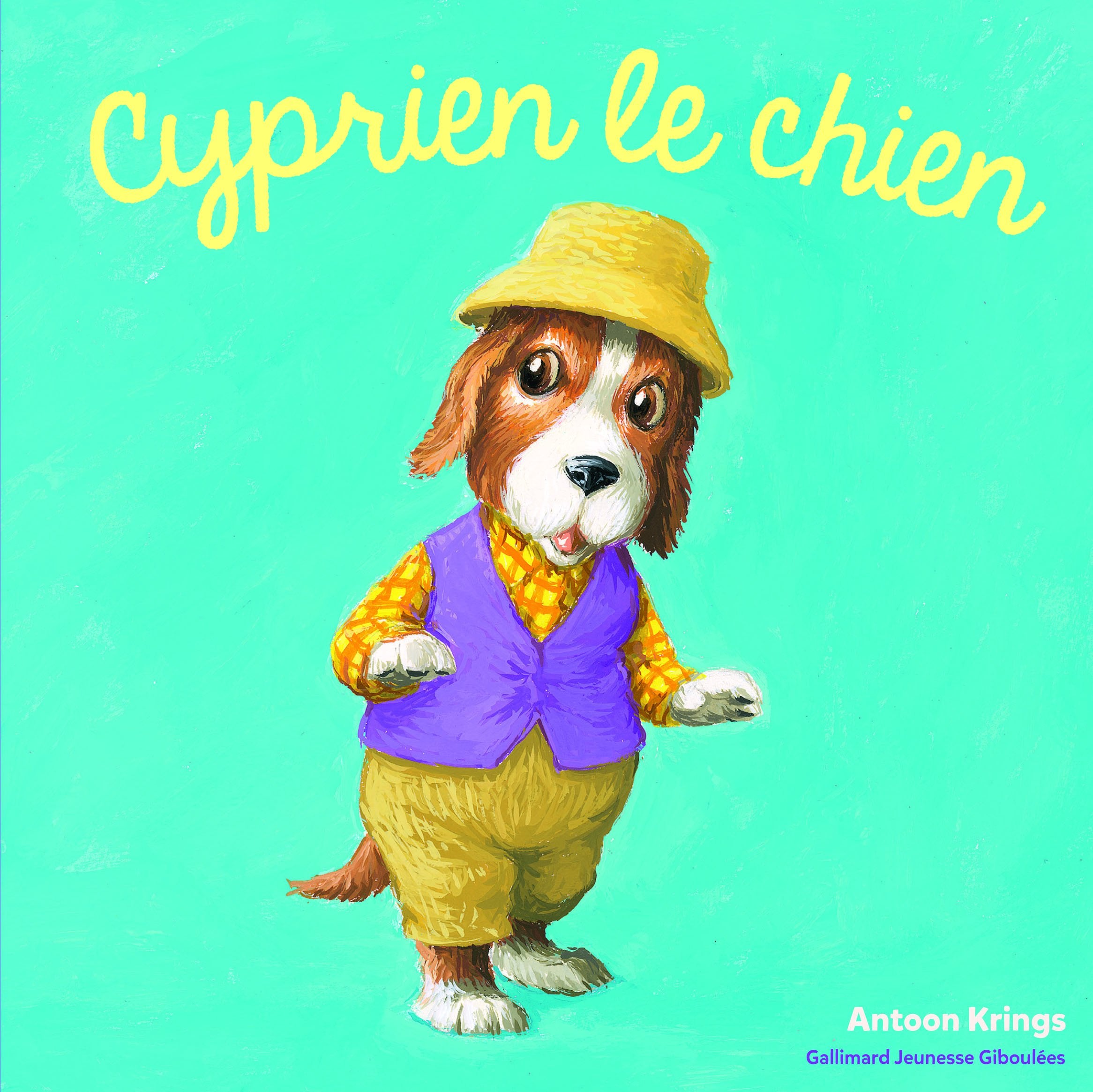 Les Drôles de Petites Bêtes - CYPRIEN LE CHIEN 9782075076074