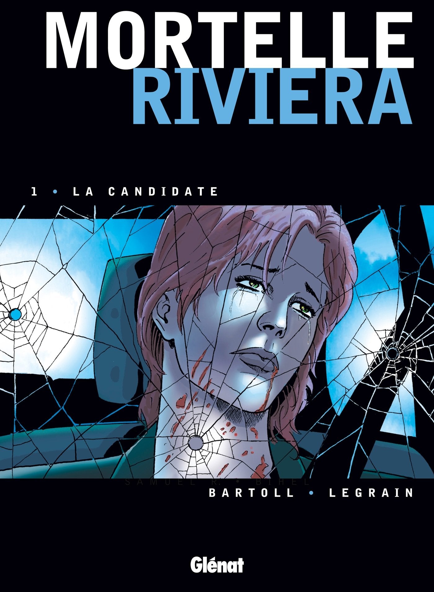Mortelle Riviera - Tome 01: La Candidate 9782723452441