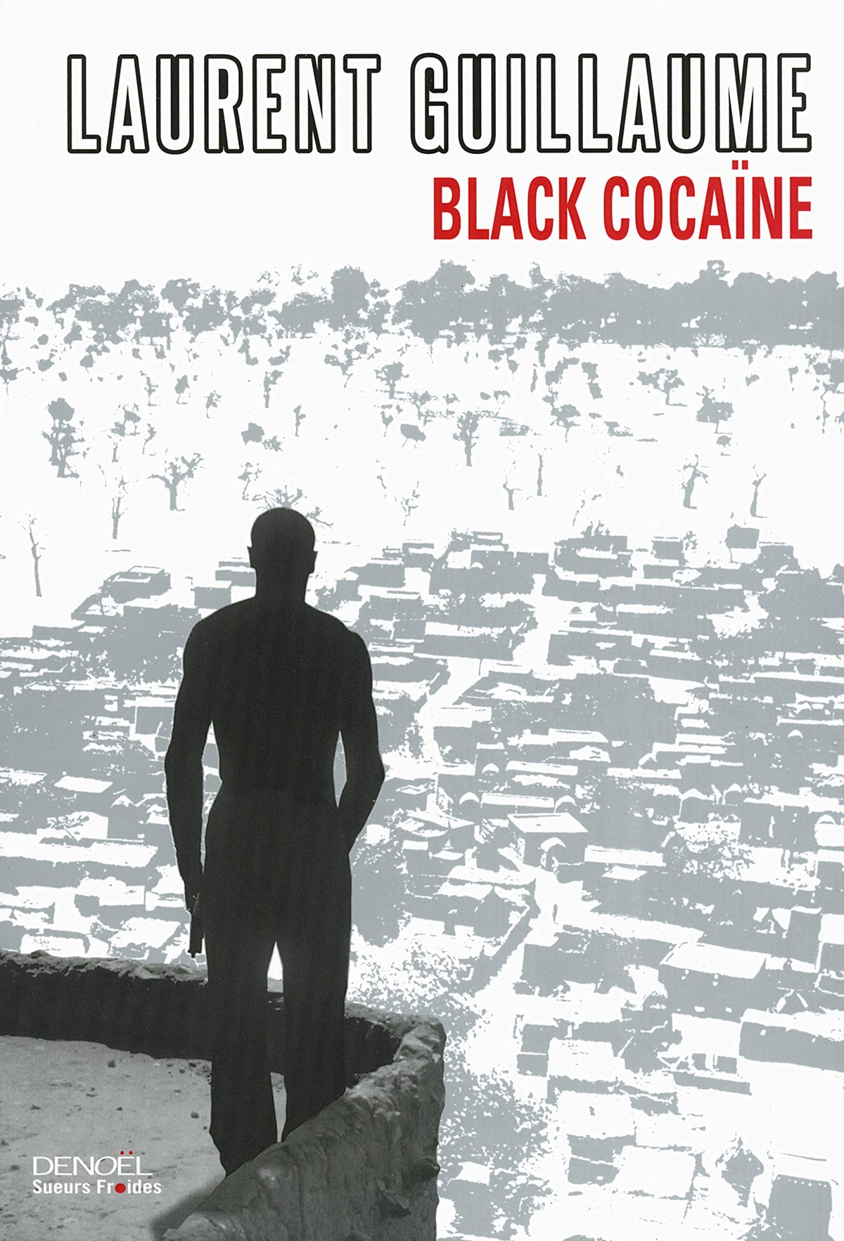 Black Cocaïne 9782207114926